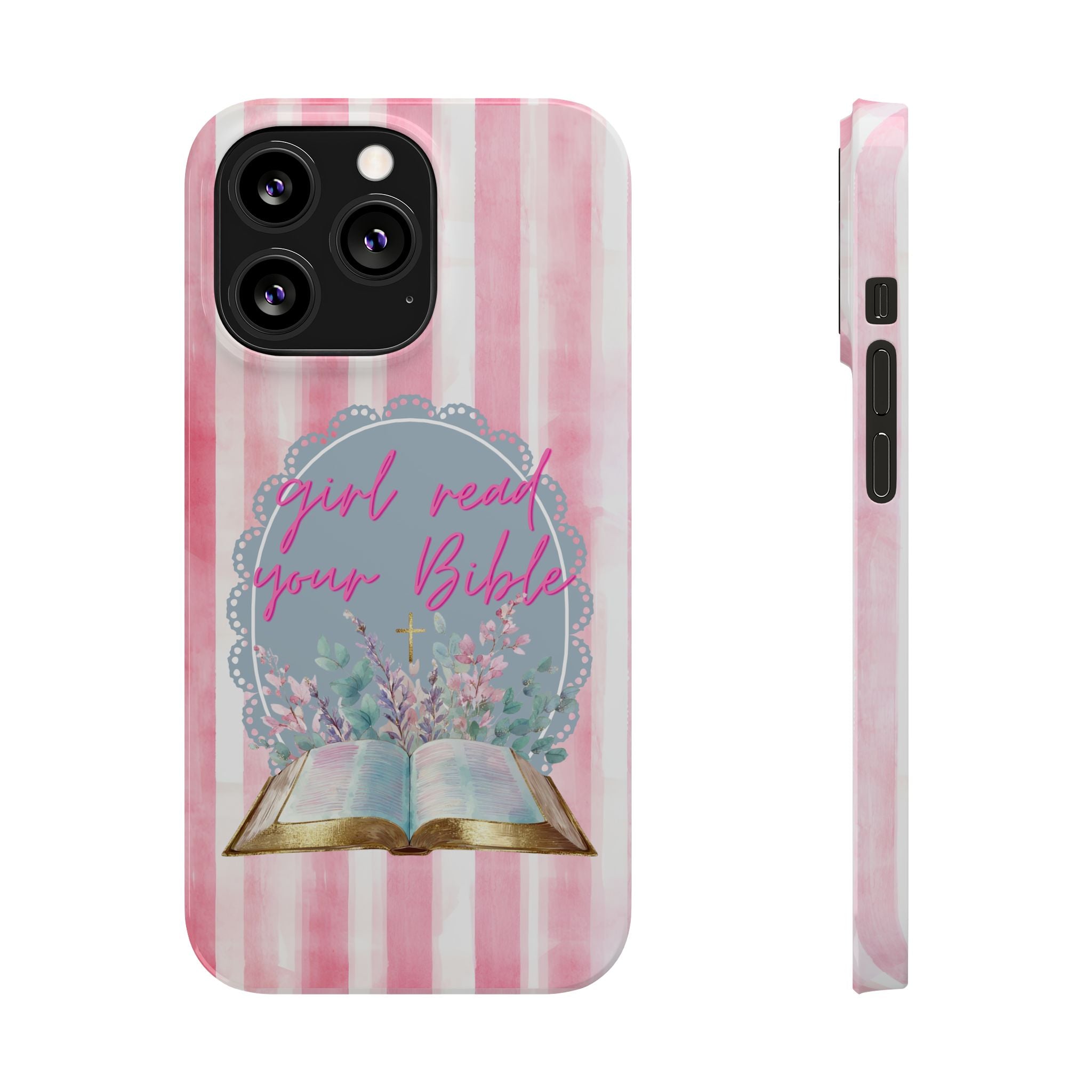 Girl Read Your Bible iPhone Case