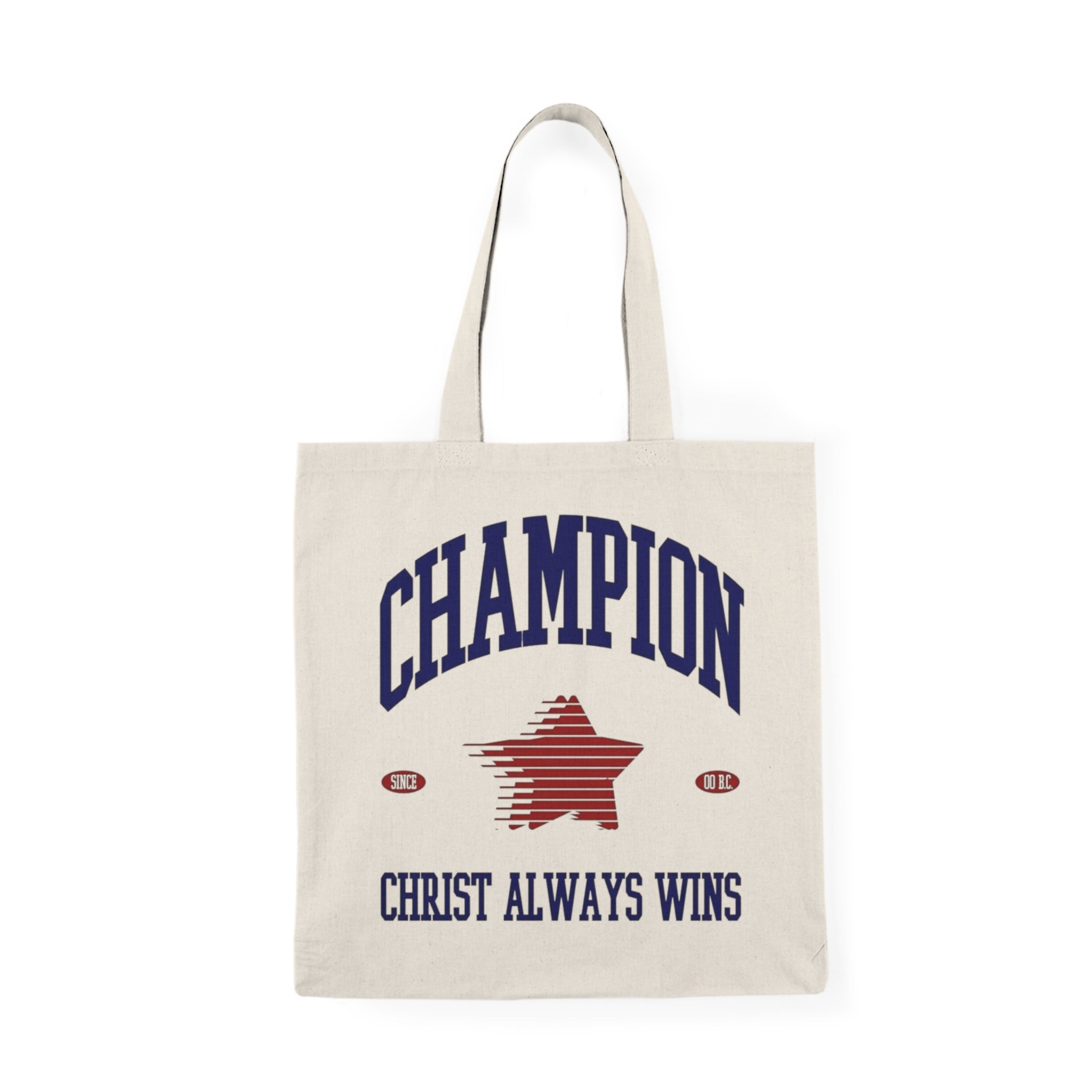 Christ Always Wins Tote