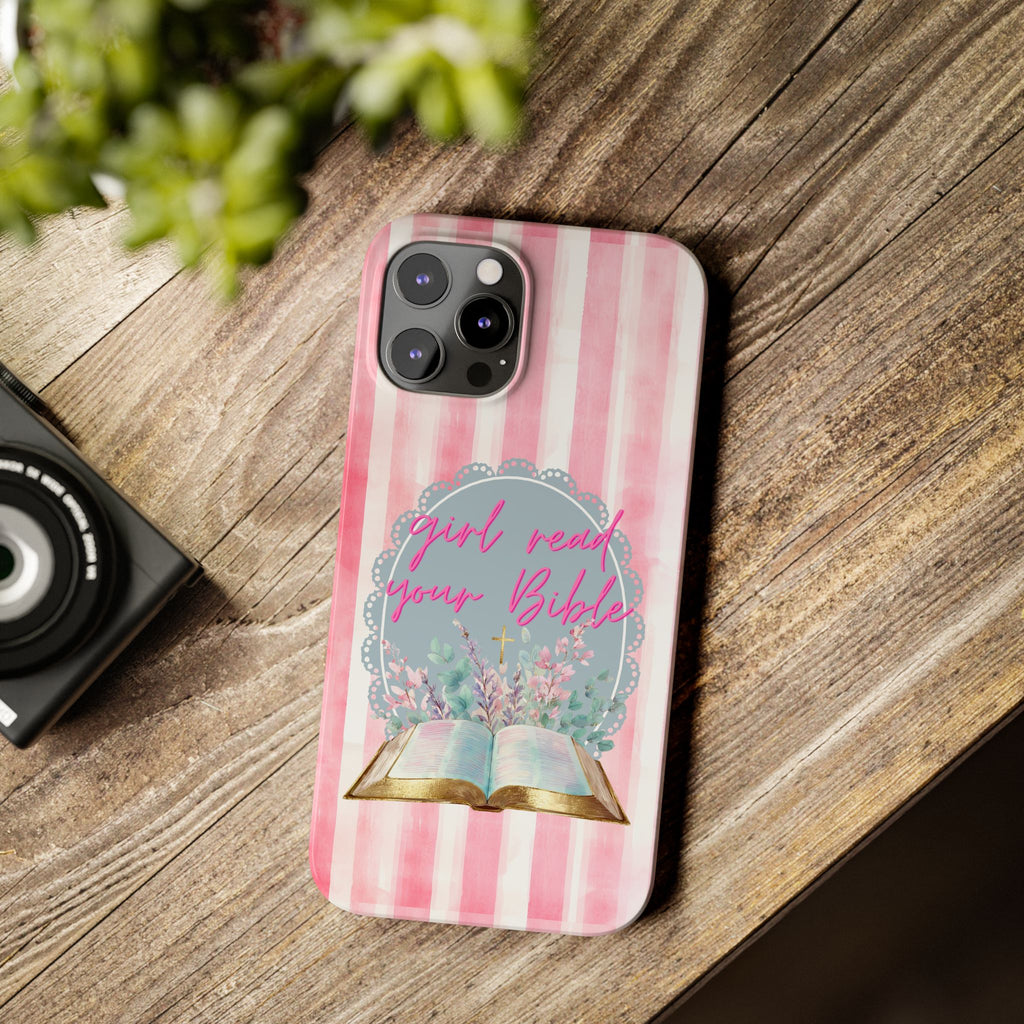 Girl Read Your Bible iPhone Case