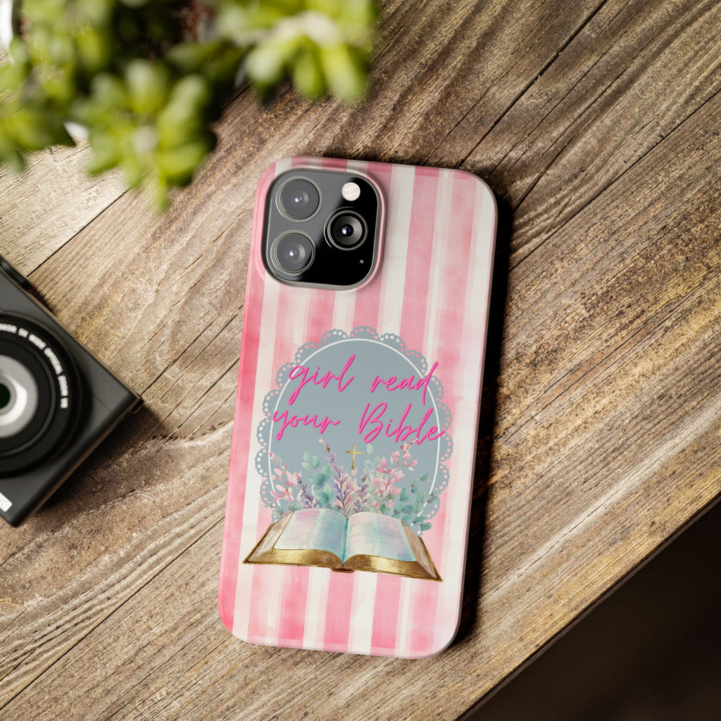 Girl Read Your Bible iPhone Case