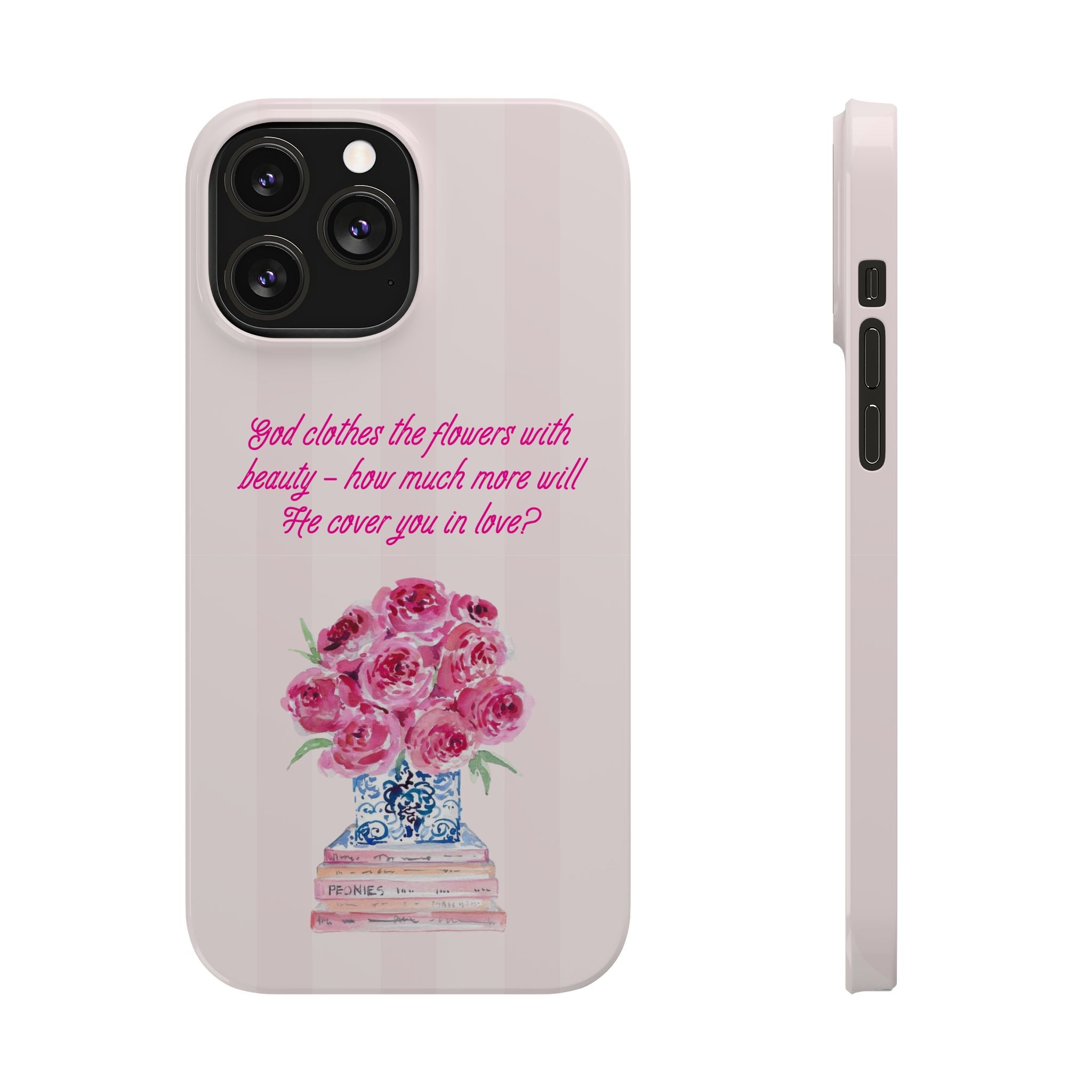 God Clothes The Flowers In Beauty Calling iPhone Case