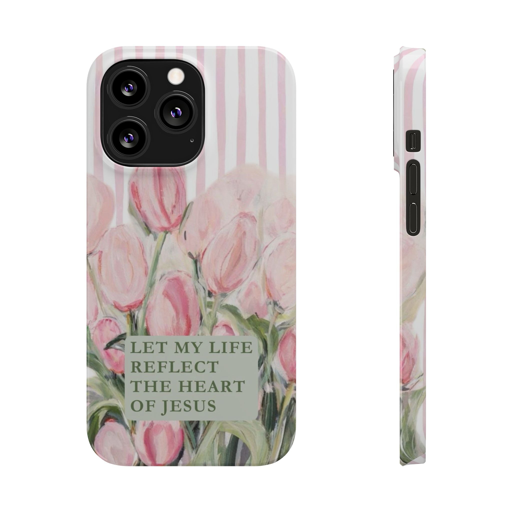 Let My Life Reflect The Heart Of Jesus iPhone Case