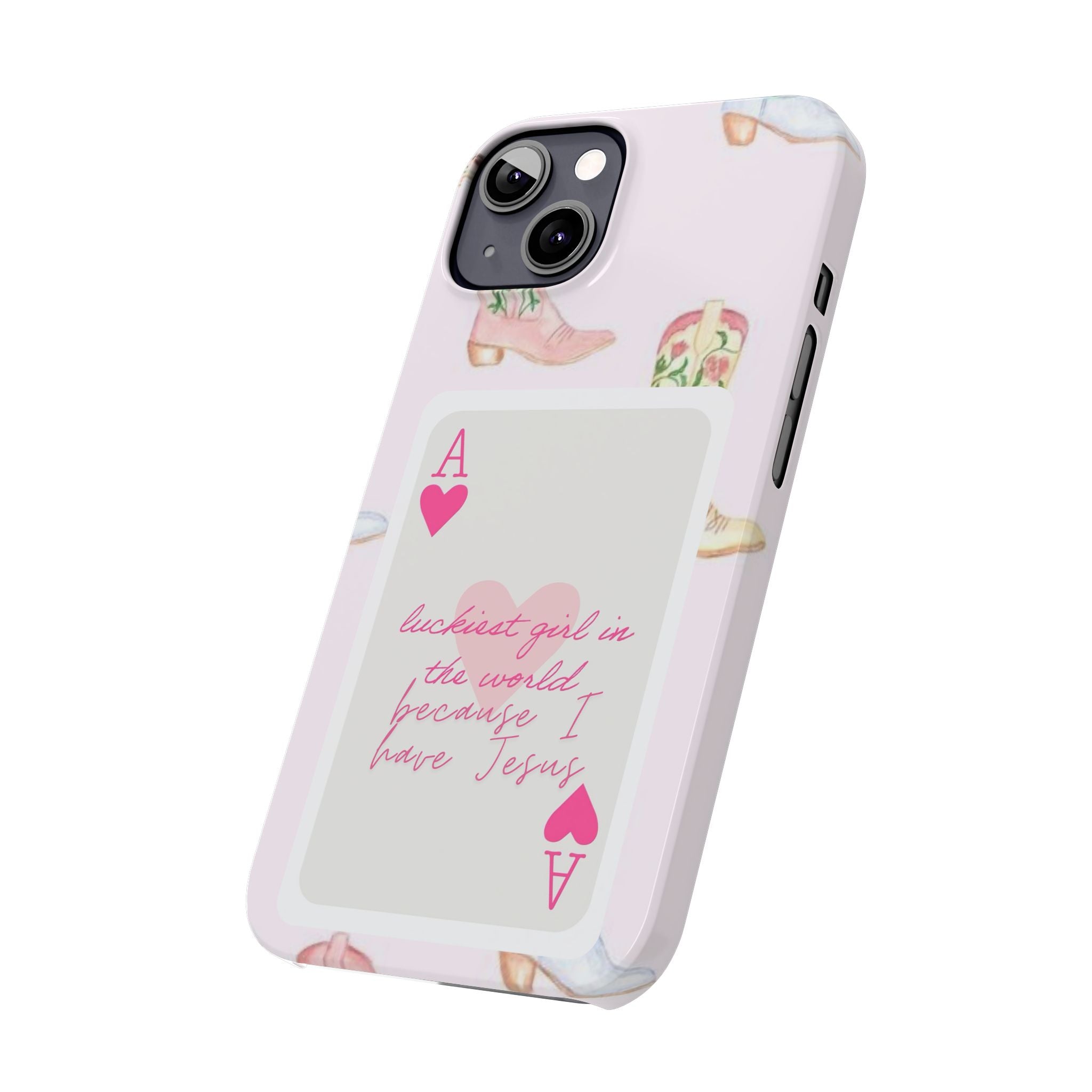 Luckiest Girl In The World iPhone Case