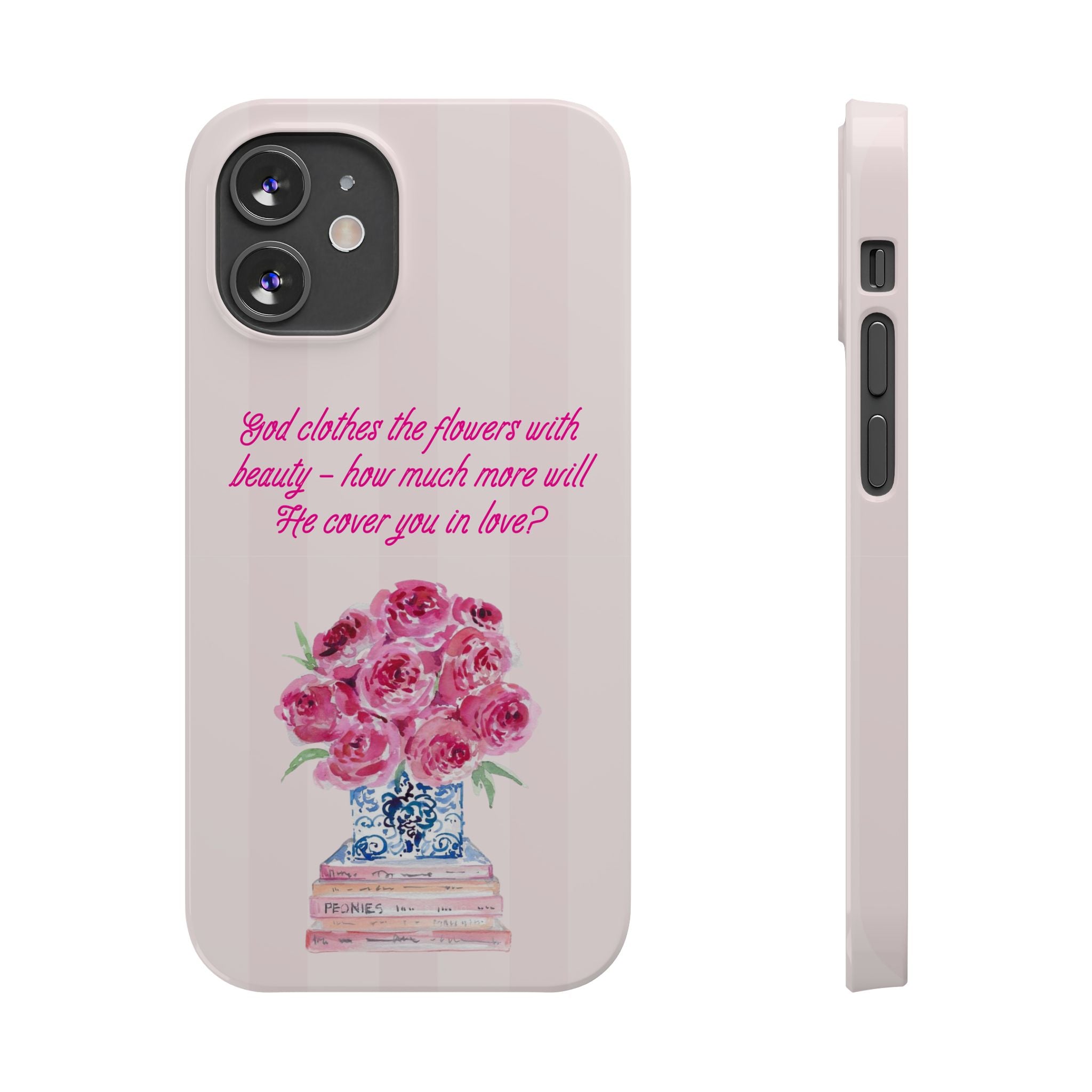 God Clothes The Flowers In Beauty Calling iPhone Case