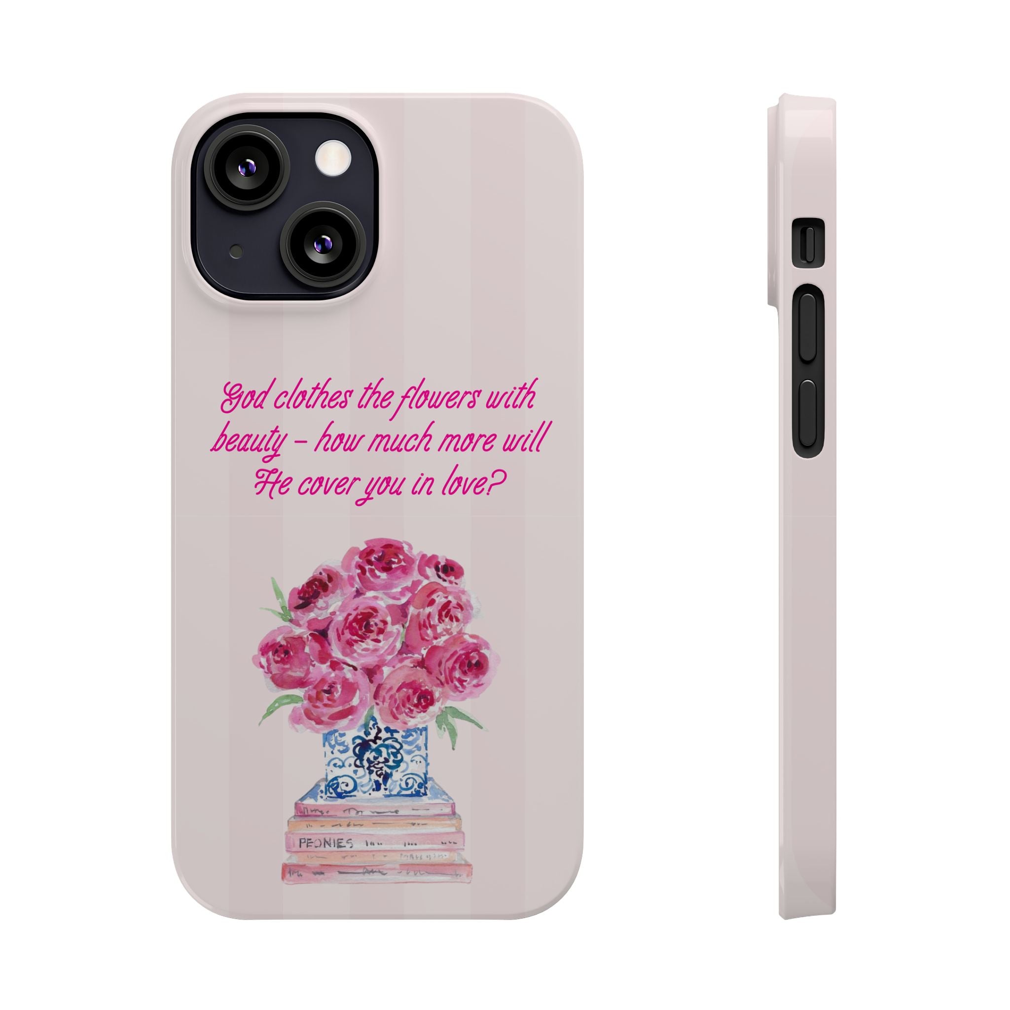 God Clothes The Flowers In Beauty Calling iPhone Case