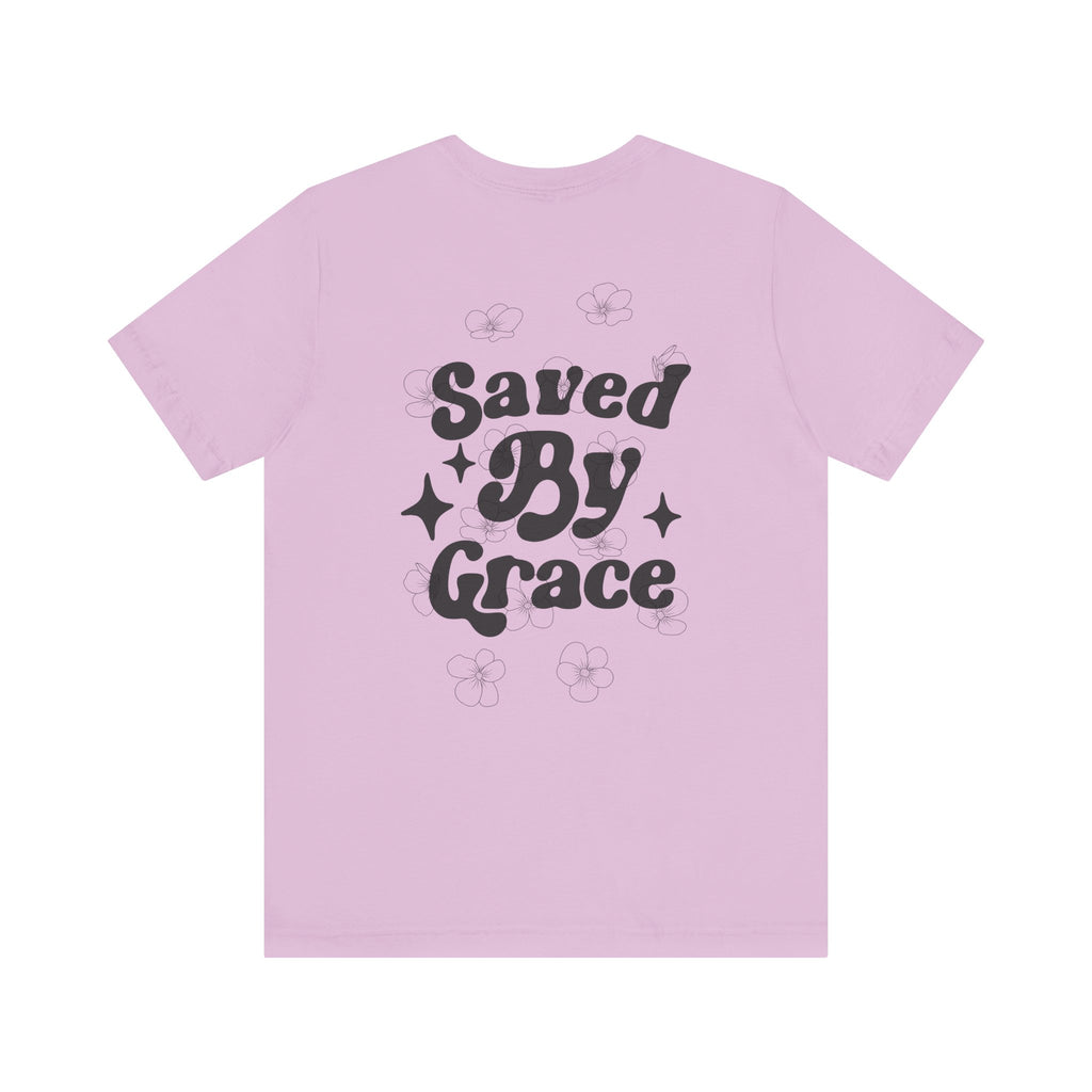 Saved By Grace Tee