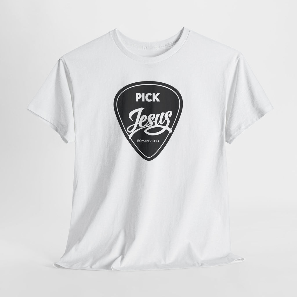 Pick Jesus Tee
