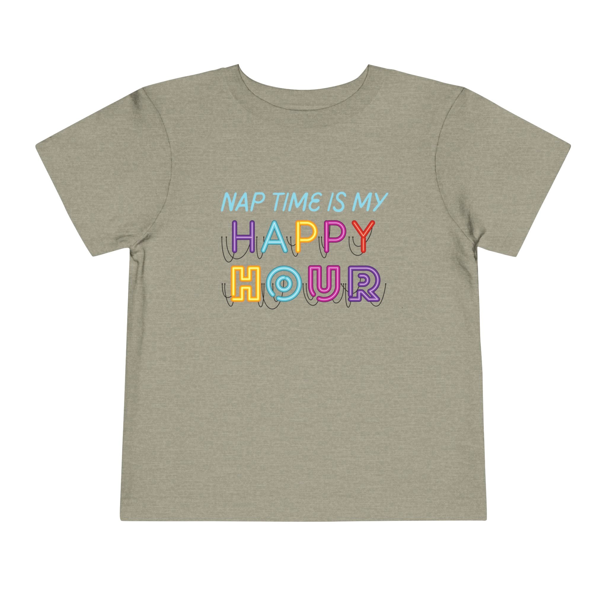 Nap Time is my Happy Hour Toddler Tee