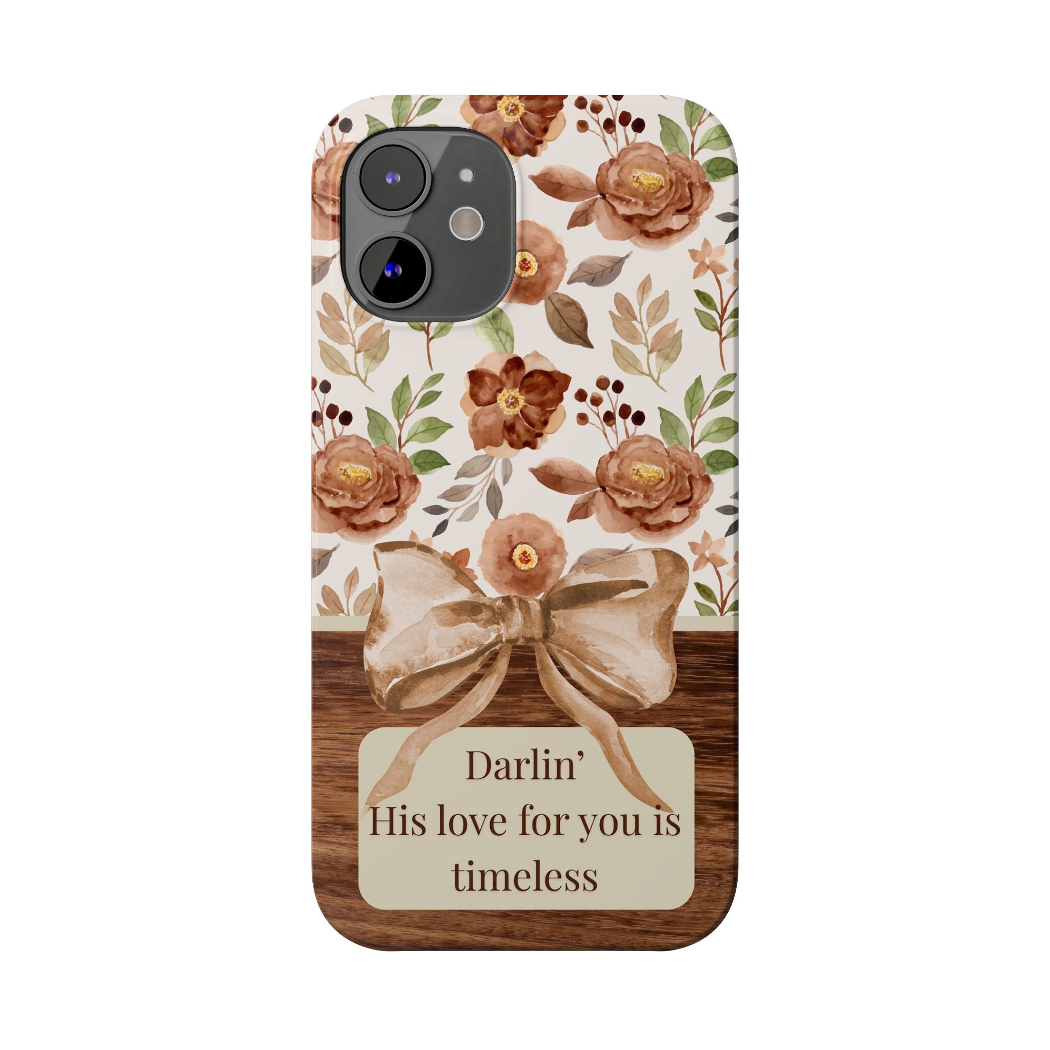 Darlin His Love For You Is Timeless iPhone Case