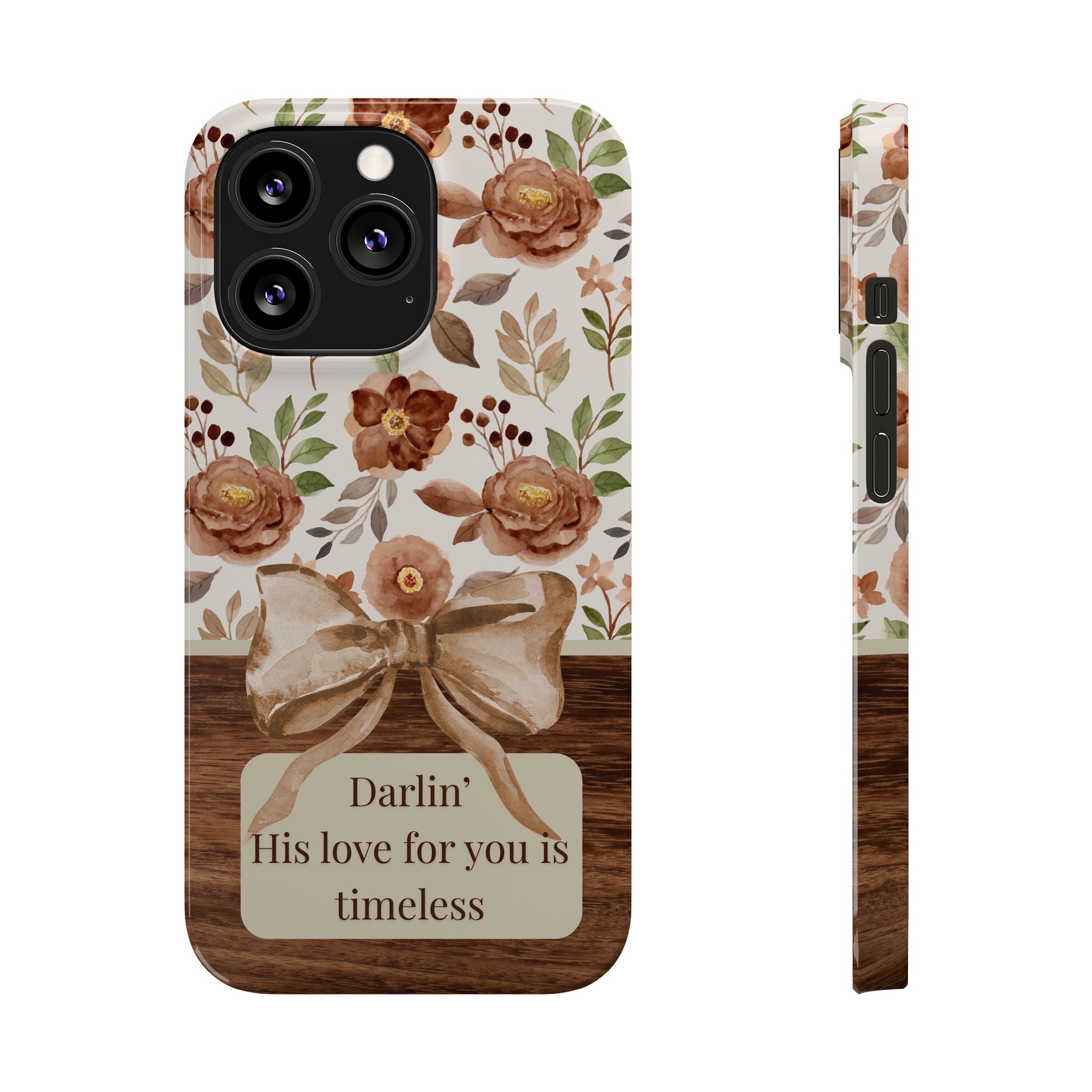 Darlin His Love For You Is Timeless iPhone Case