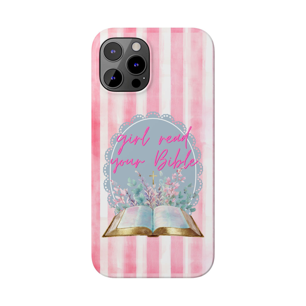 Girl Read Your Bible iPhone Case