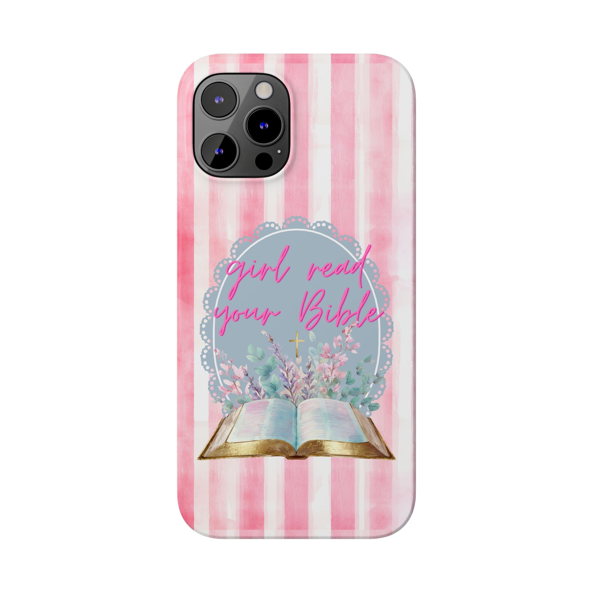 Girl Read Your Bible iPhone Case