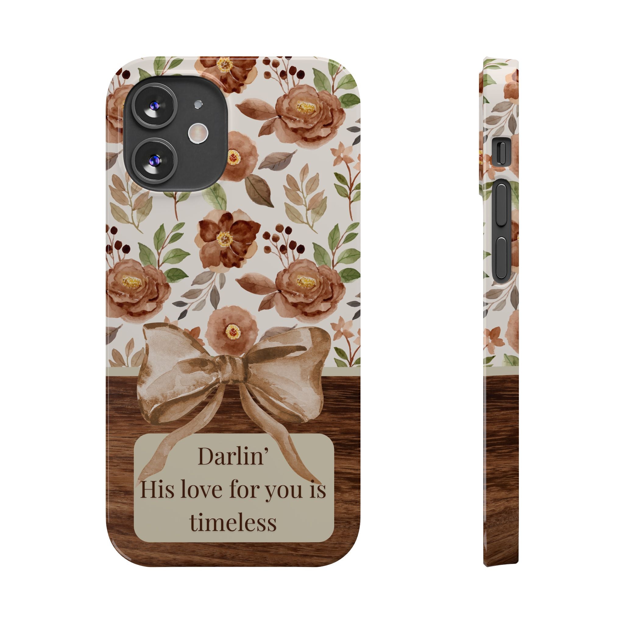 Darlin His Love For You Is Timeless iPhone Case
