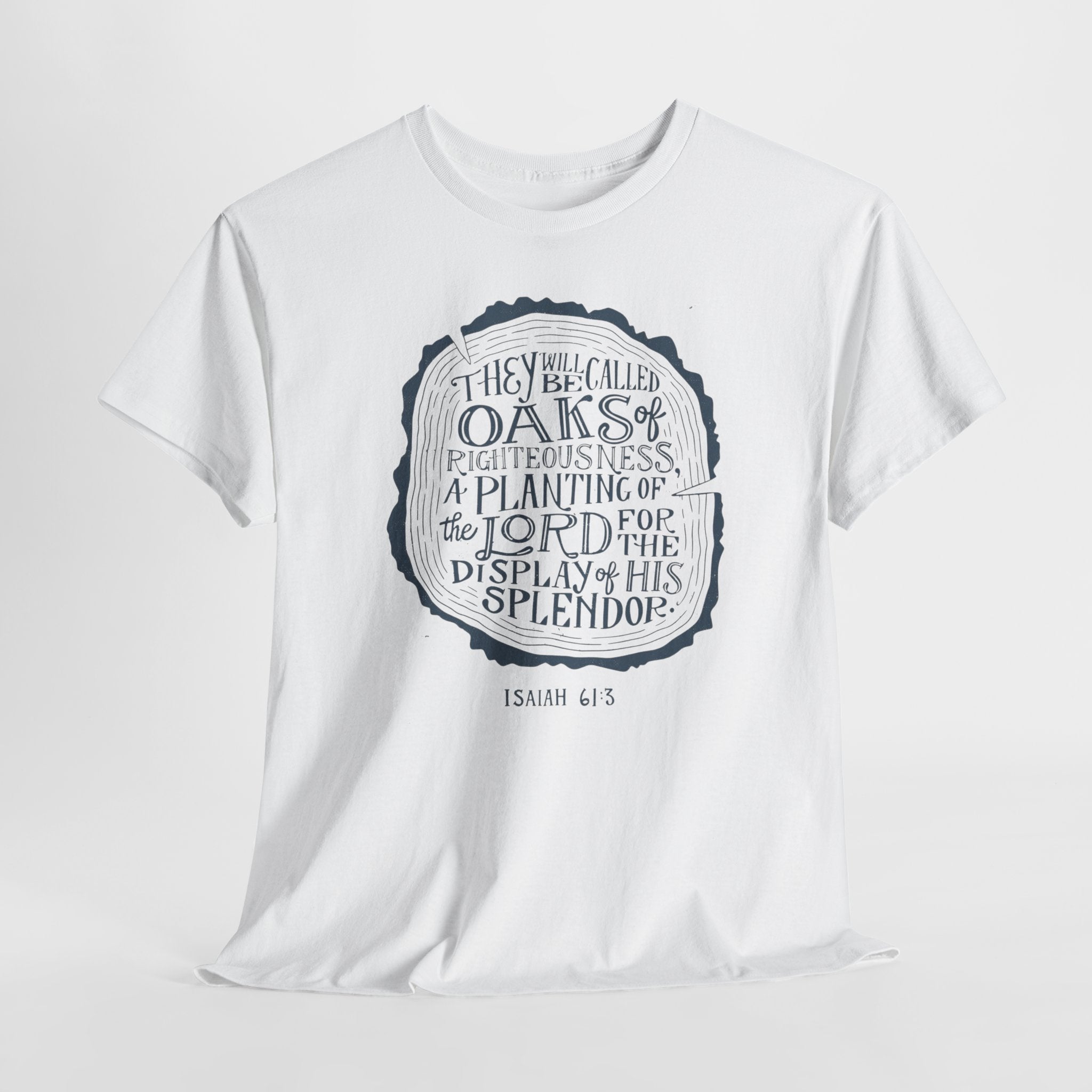 Isaiah 61:3 Tee