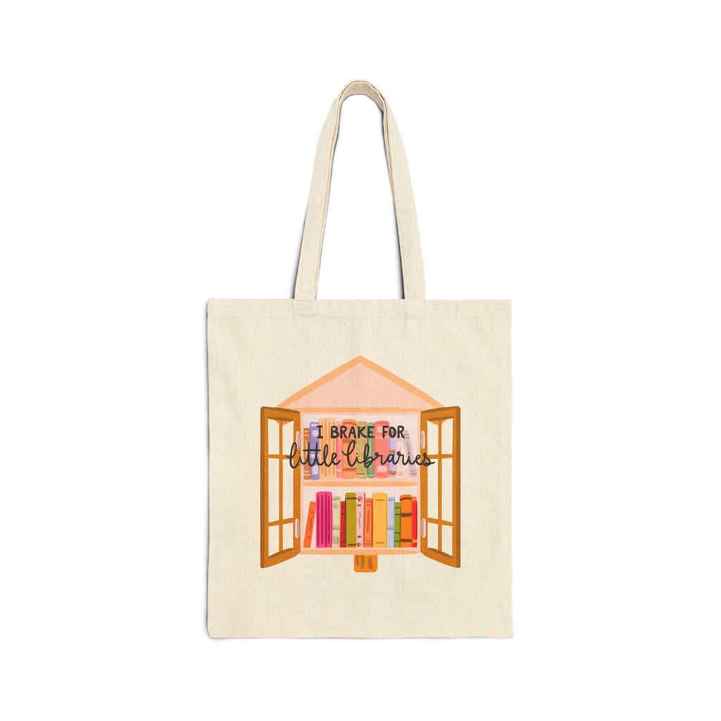 I Brake For Little Libraries Canvas Tote