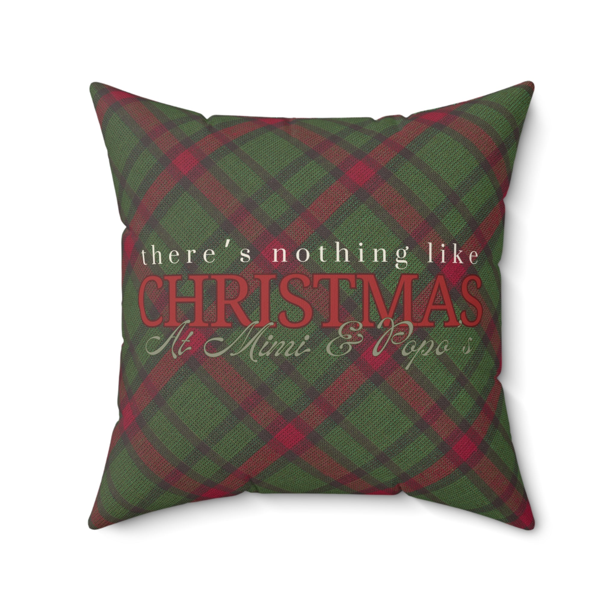 There’s Nothing like Christmas At Mimi & Popo’s Pillow