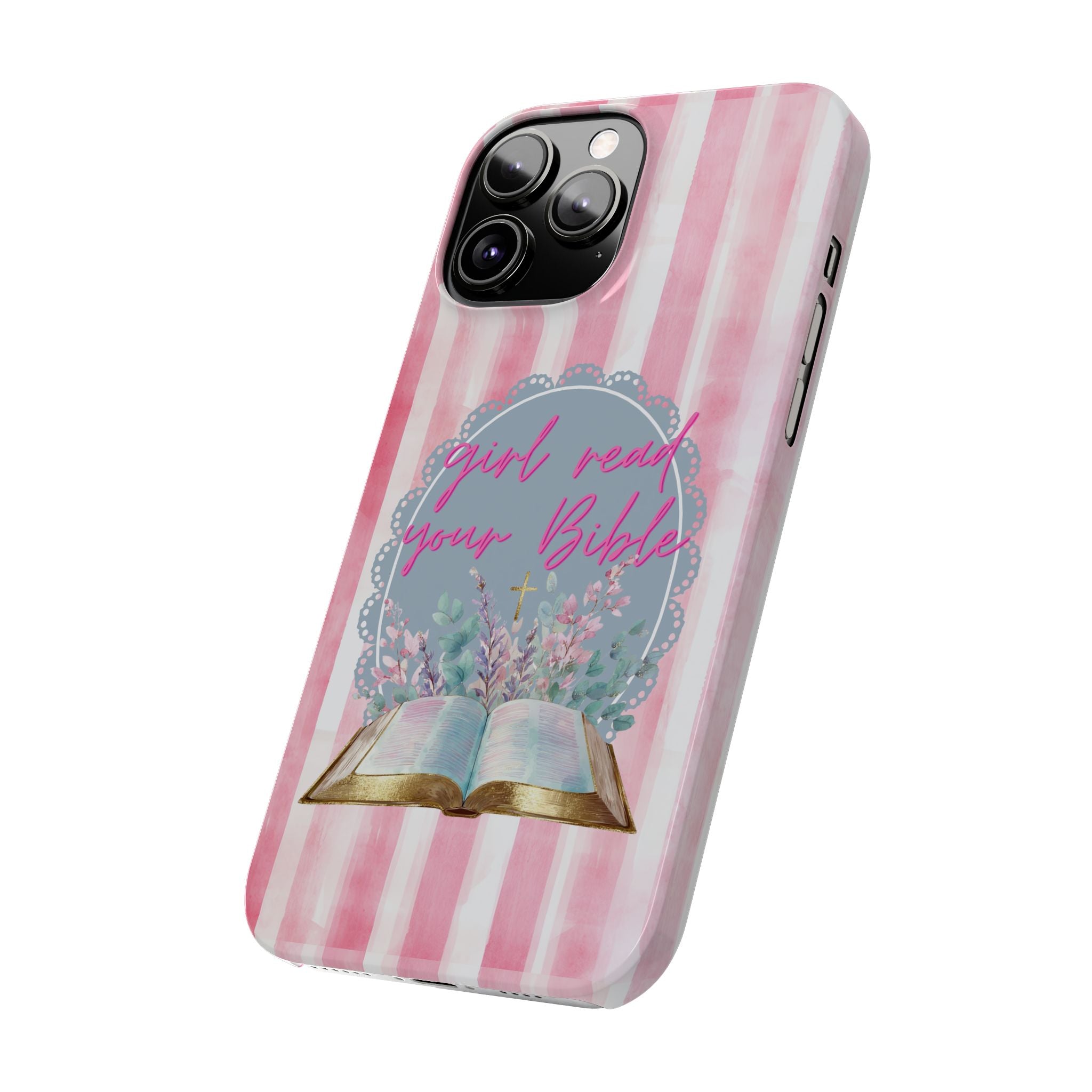 Girl Read Your Bible iPhone Case