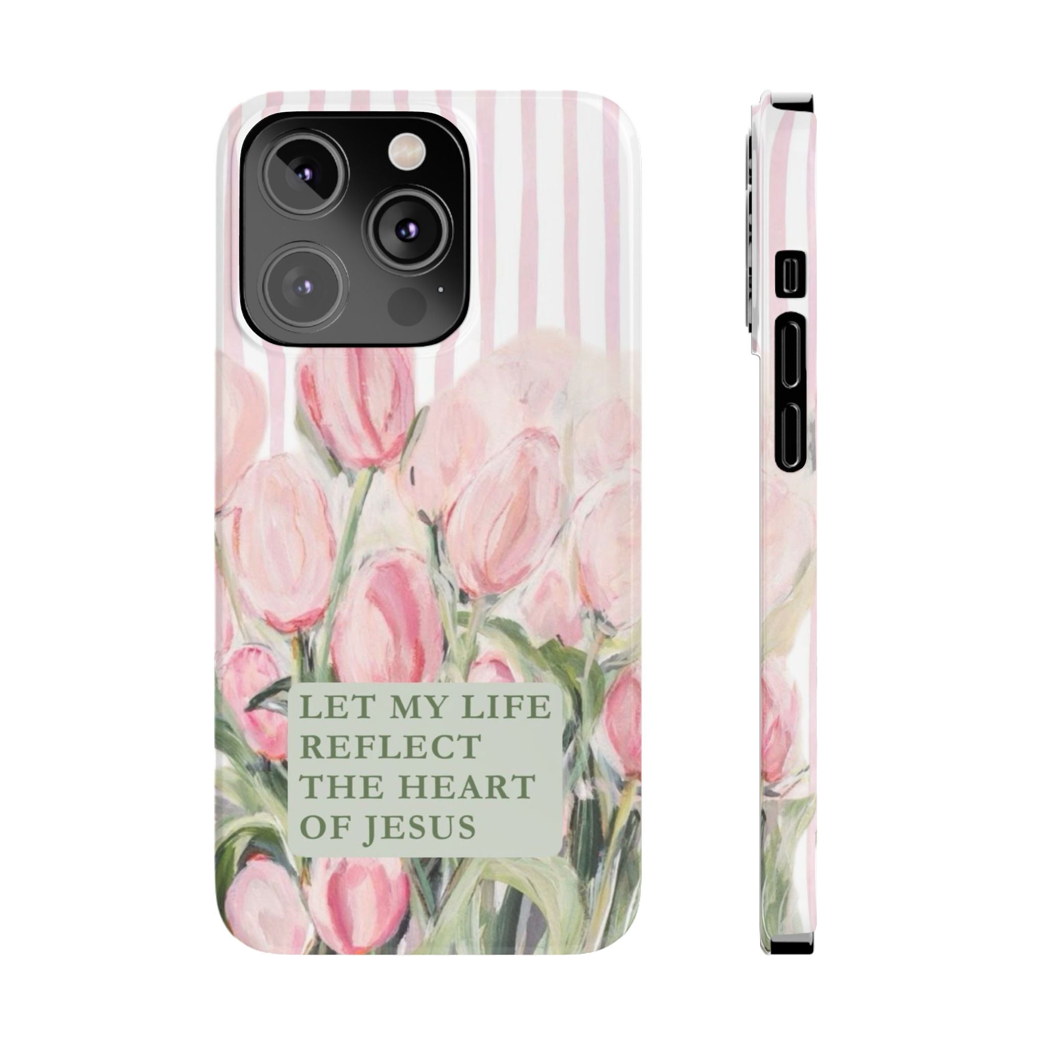 Let My Life Reflect The Heart Of Jesus iPhone Case