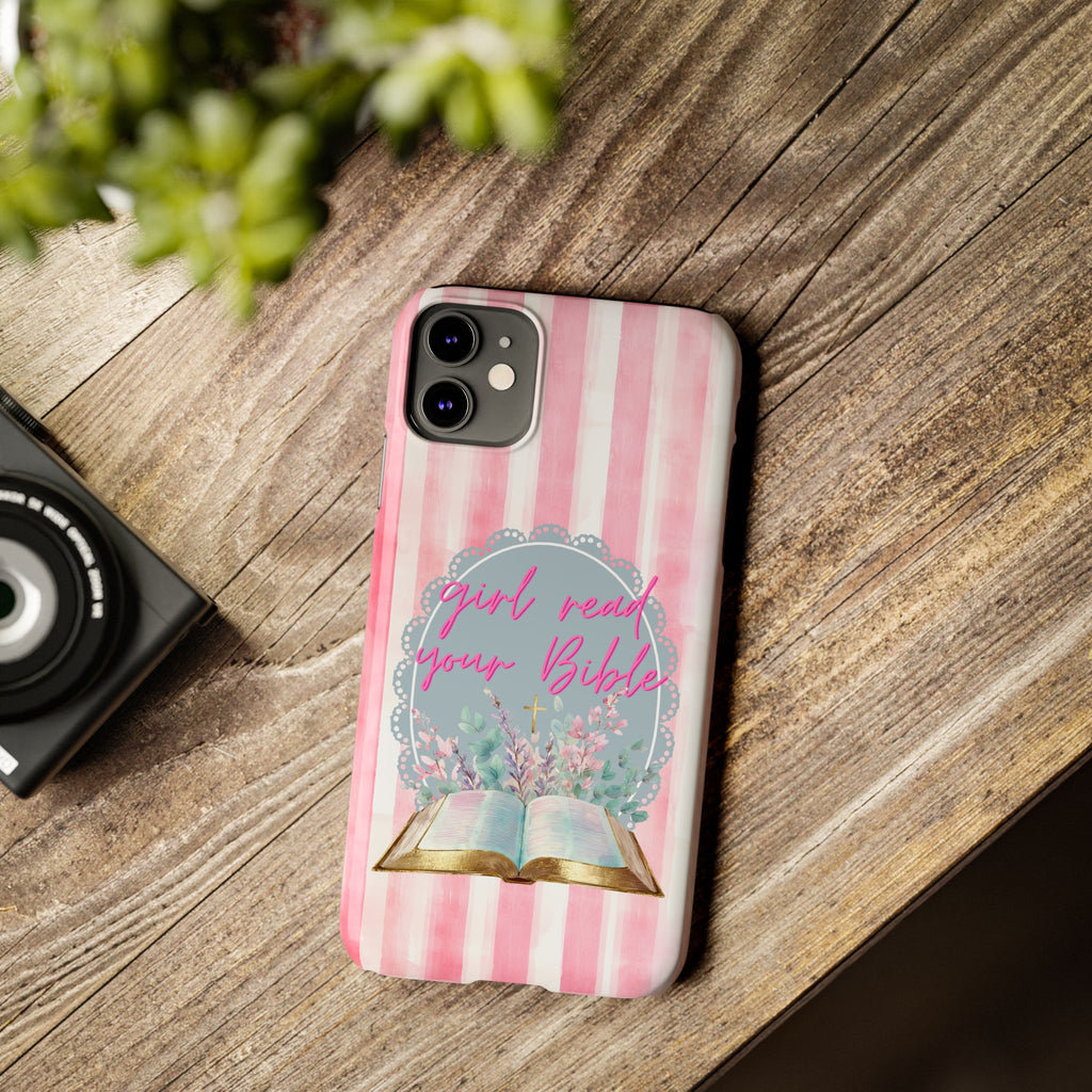 Girl Read Your Bible iPhone Case