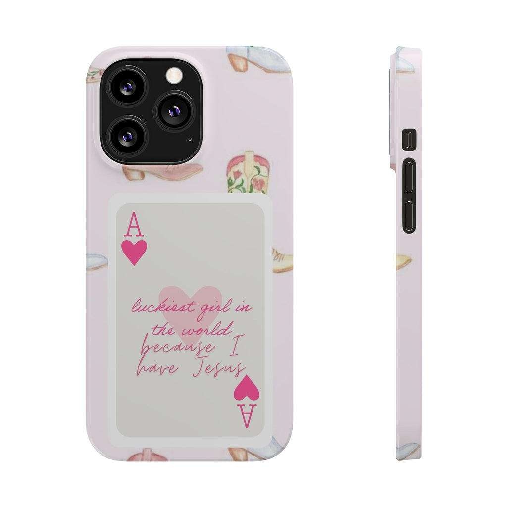 Luckiest Girl In The World iPhone Case