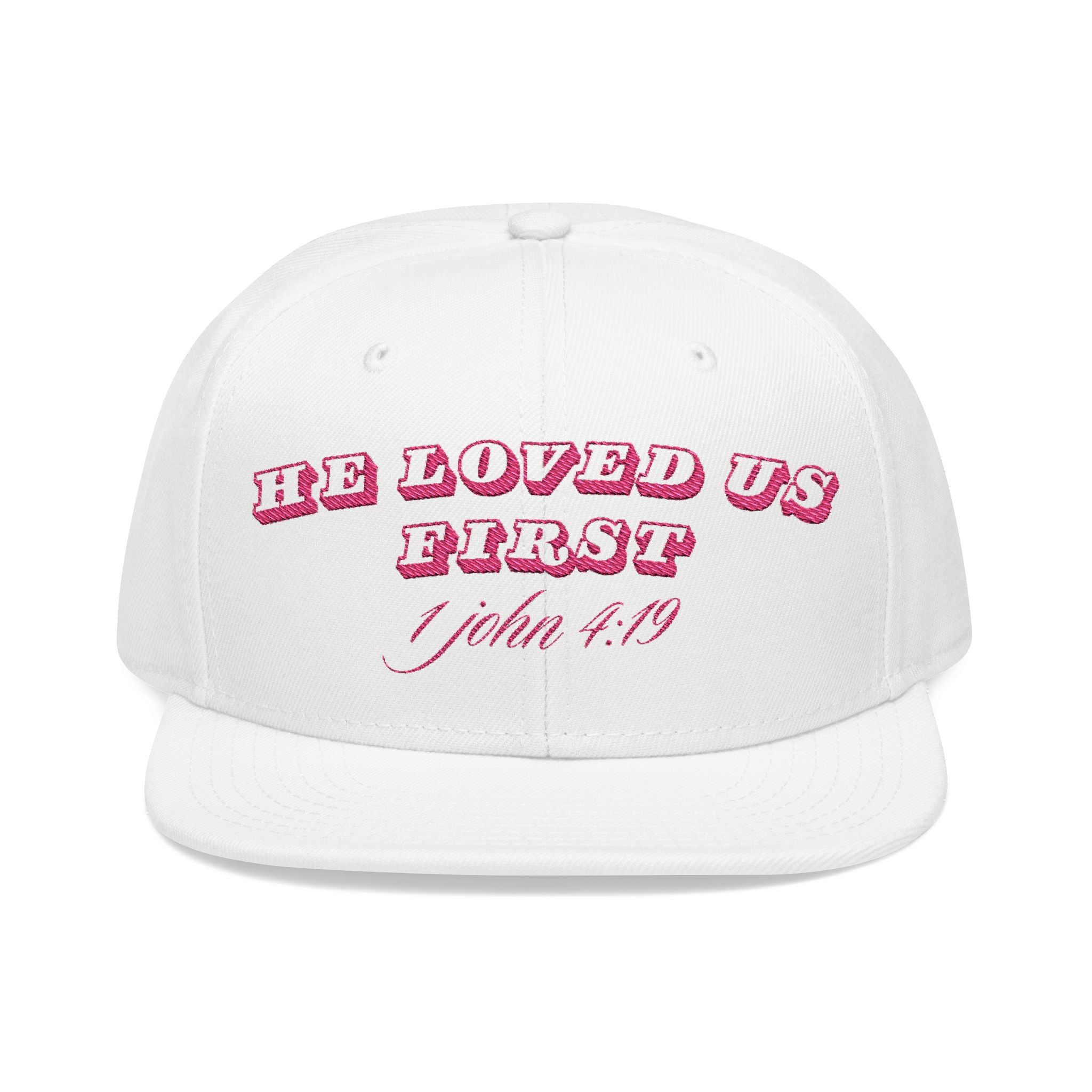 He Loved Us First Embroidered Hat