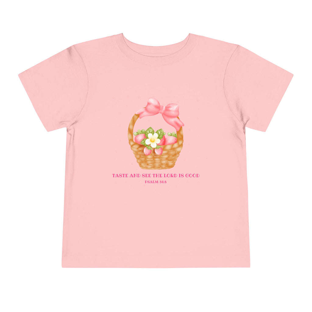 Taste & See That The Lord Is Good Toddler Tee