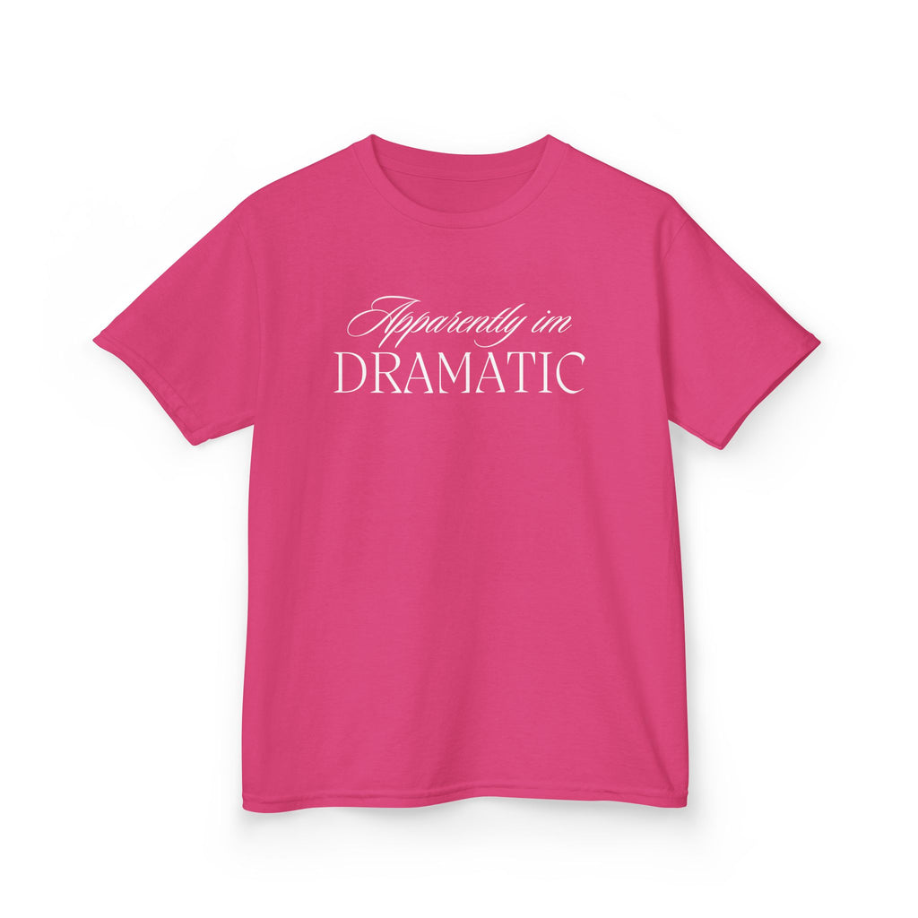 Apparently I’m Dramatic Kids Tee