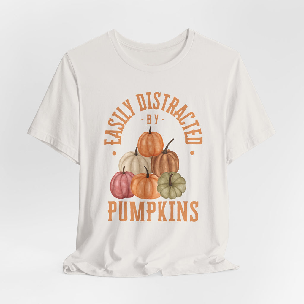 Easily Distracted by Pumpkins Tee