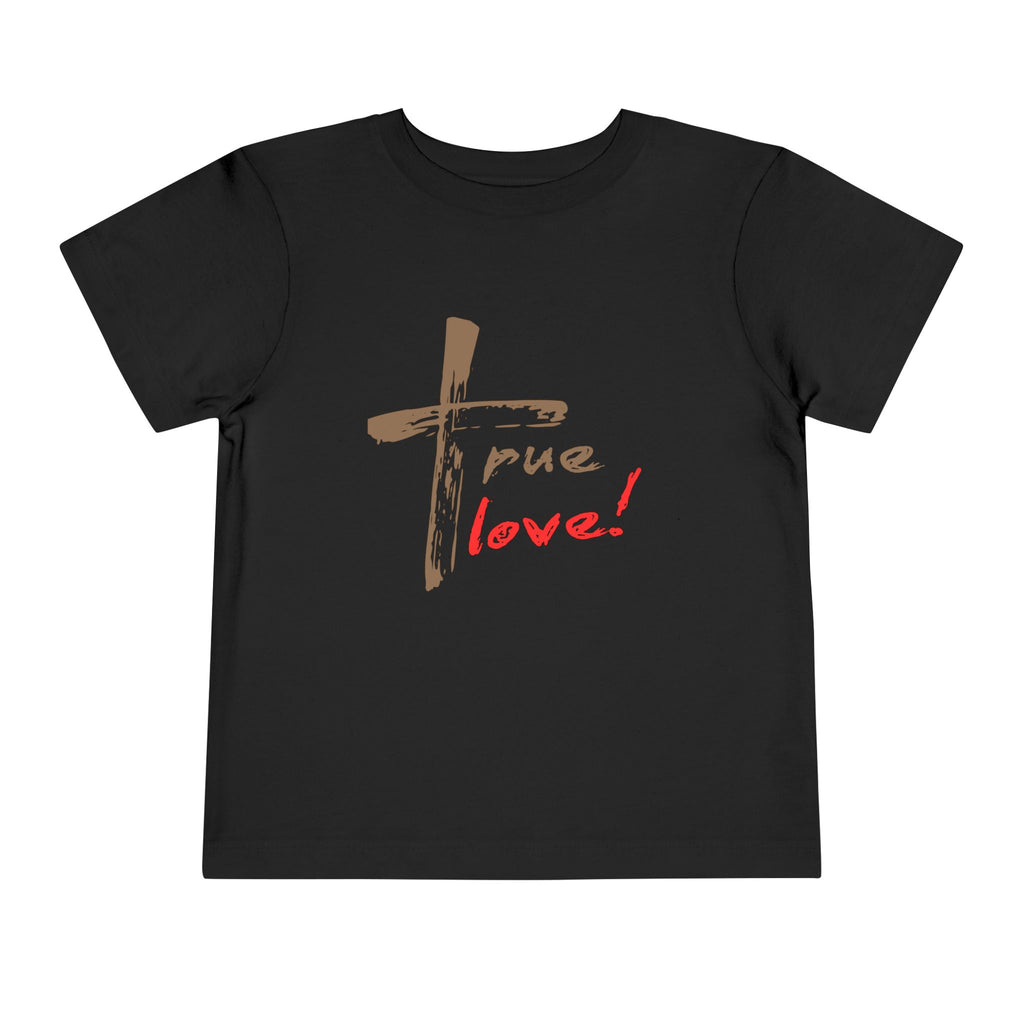True Love Toddler Tee