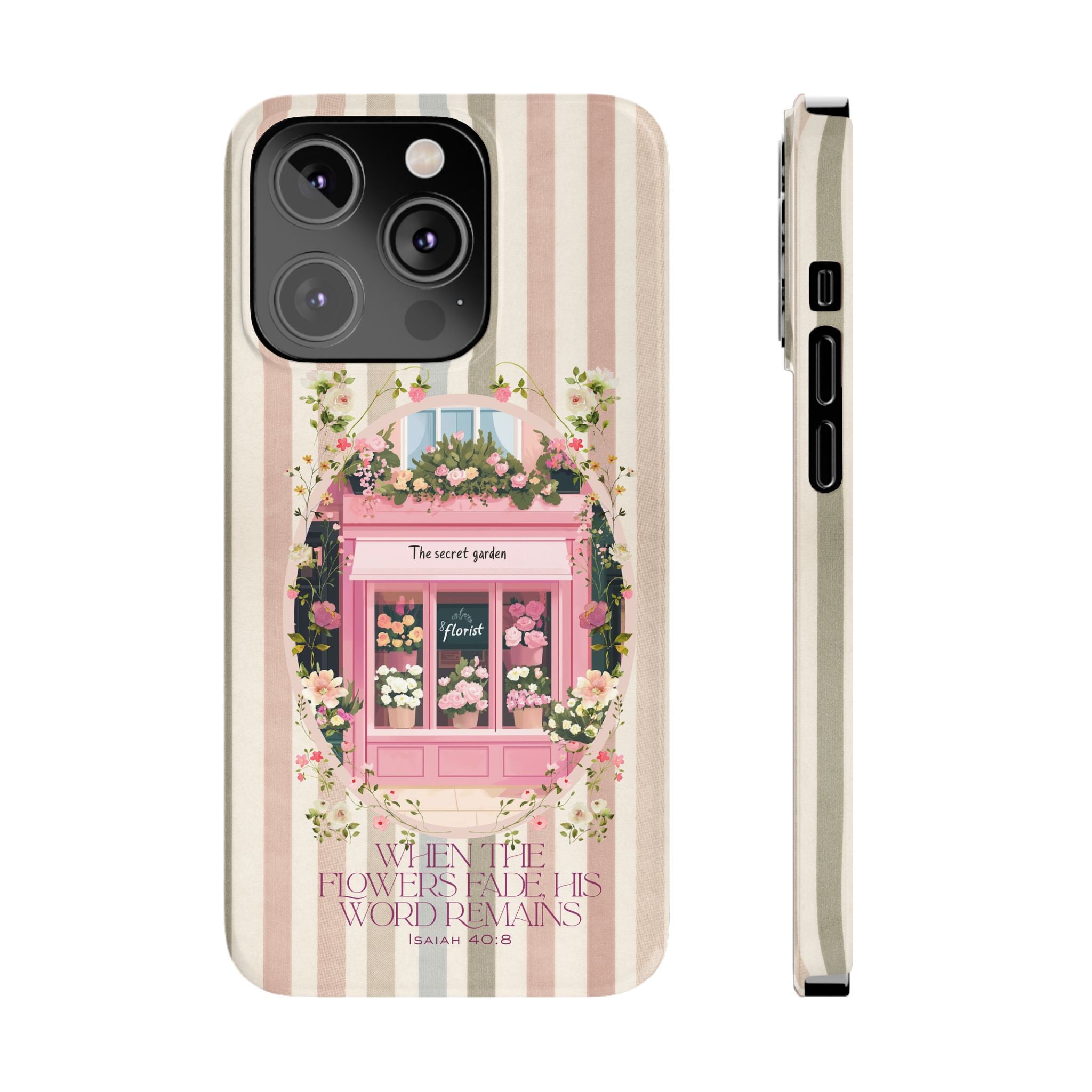 When The Flowers Fade His Word Remains iPhone Case