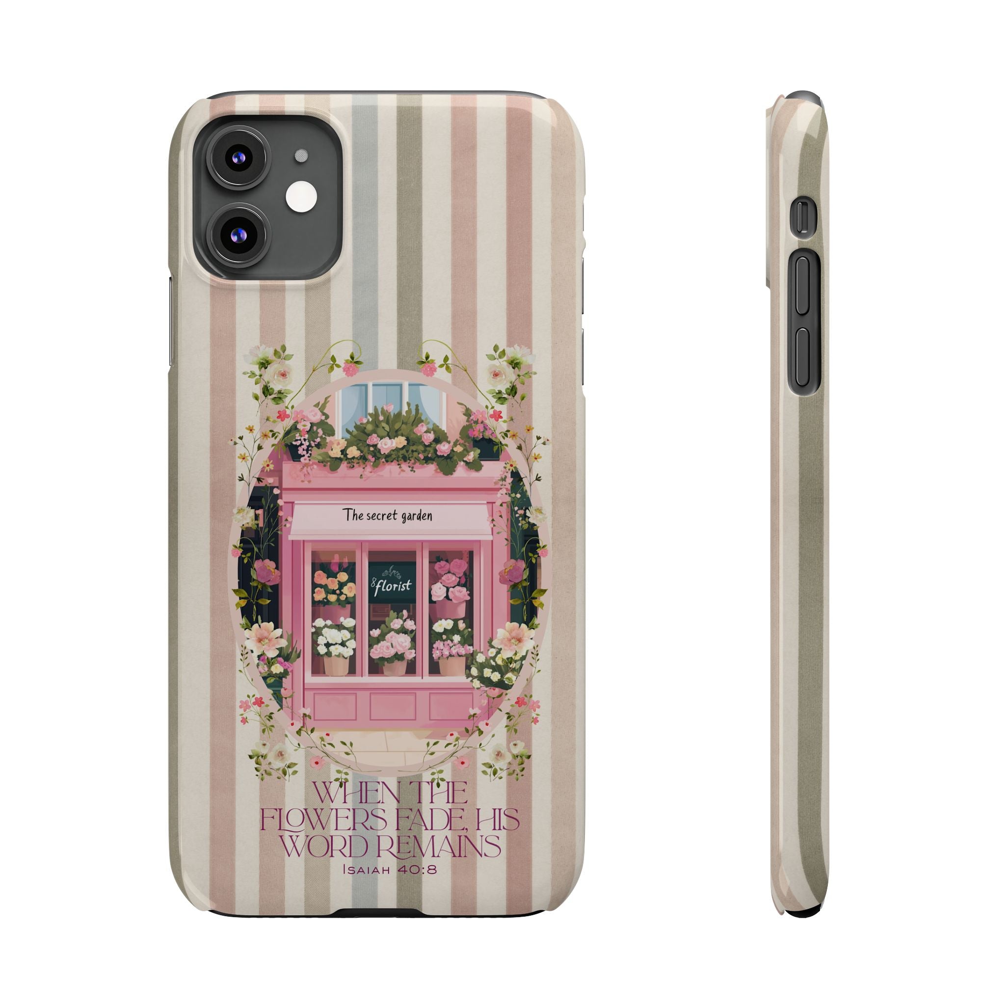 When The Flowers Fade His Word Remains iPhone Case