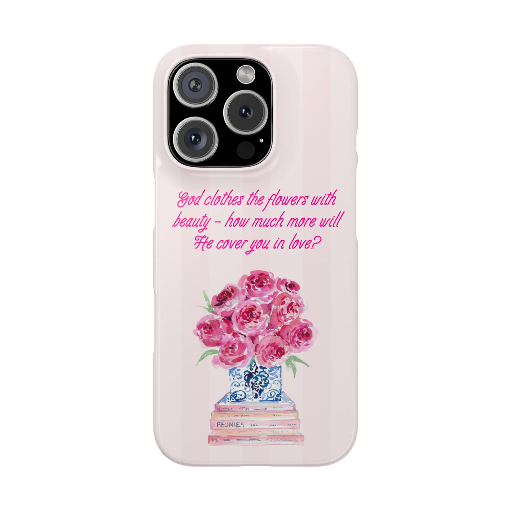 God Clothes The Flowers In Beauty Calling iPhone Case