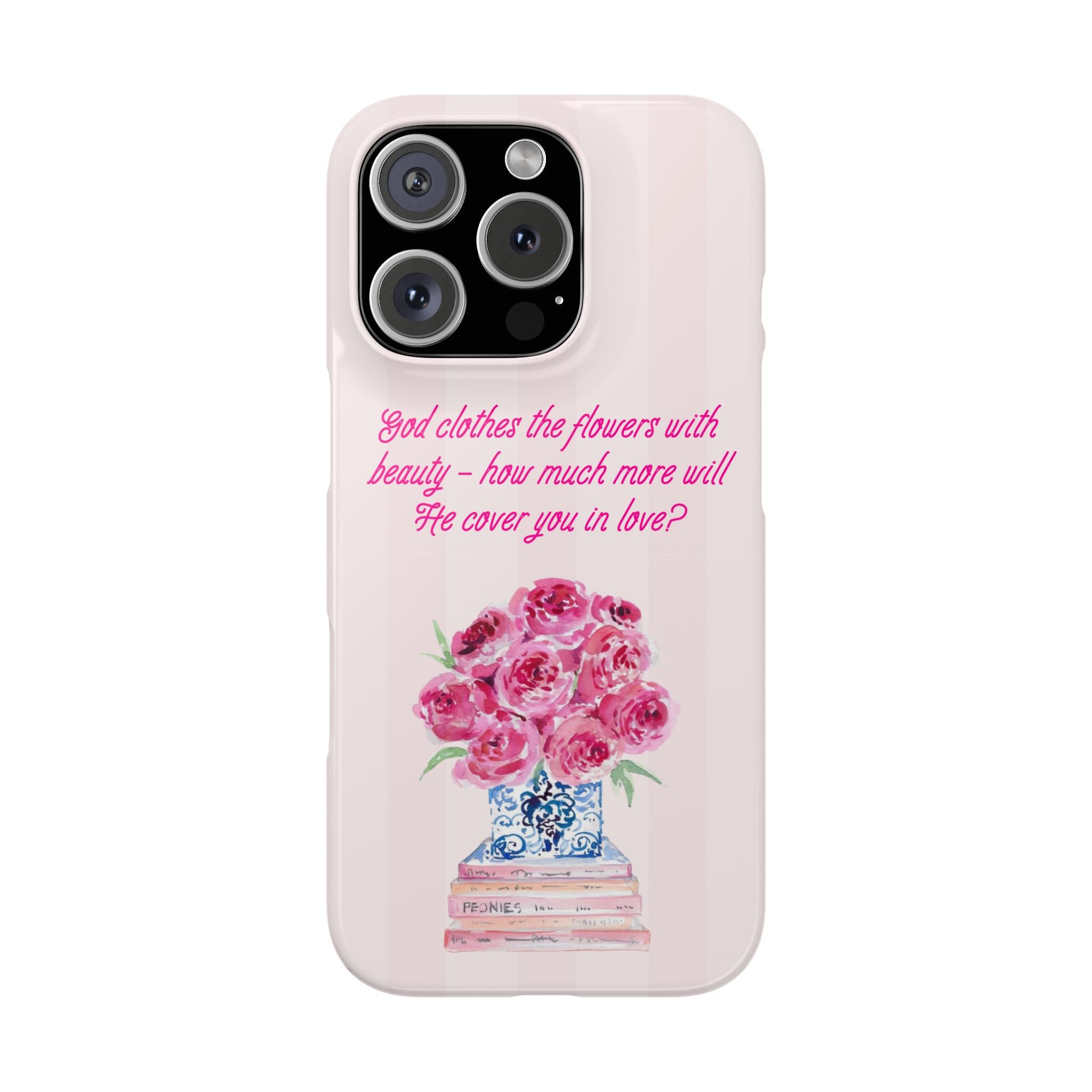 God Clothes The Flowers In Beauty Calling iPhone Case