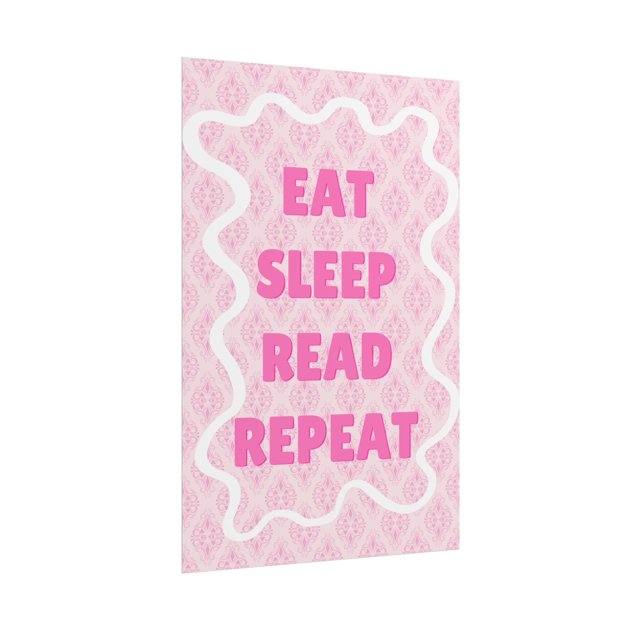 Eat Sleep Read Repeat Unframed Poster