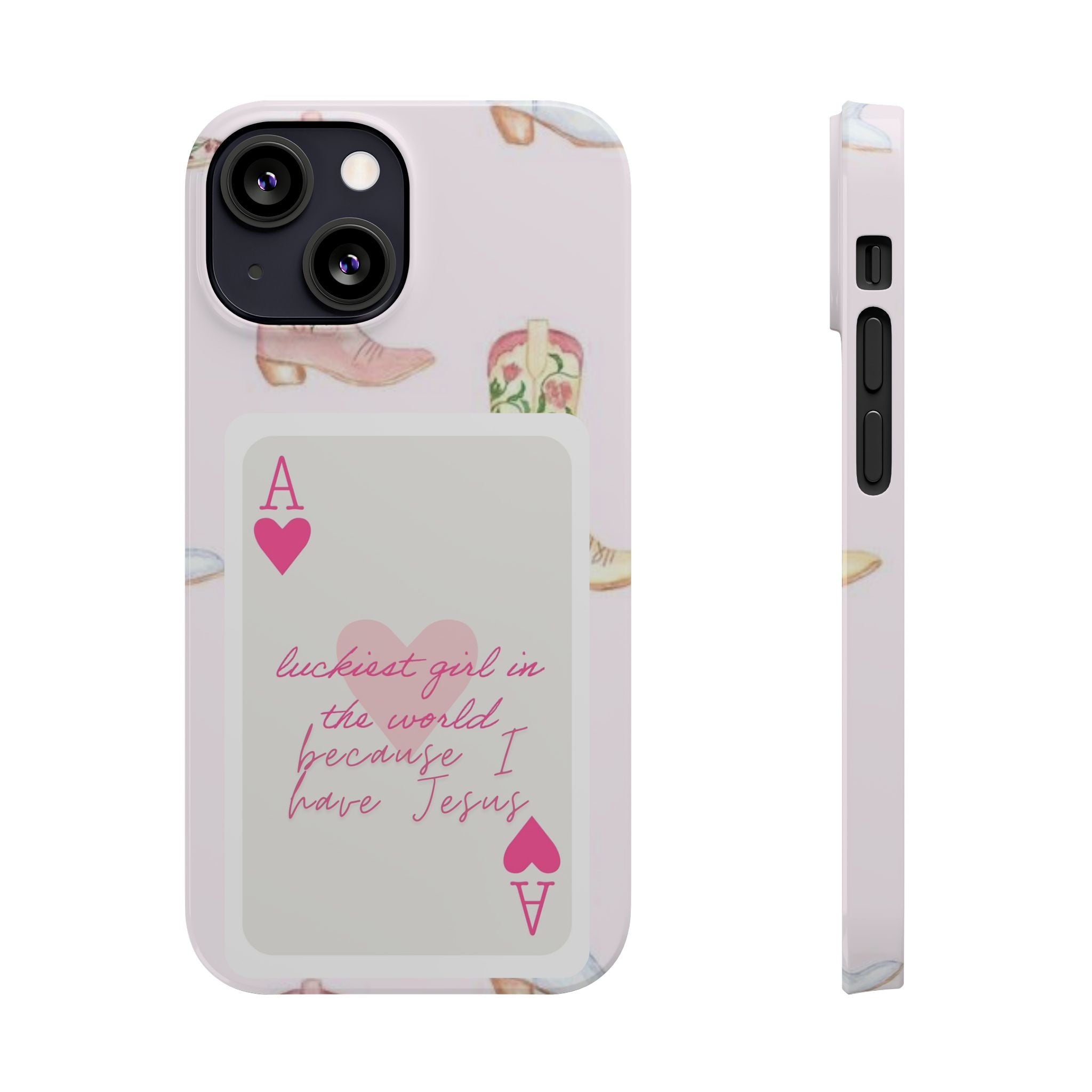 Luckiest Girl In The World iPhone Case