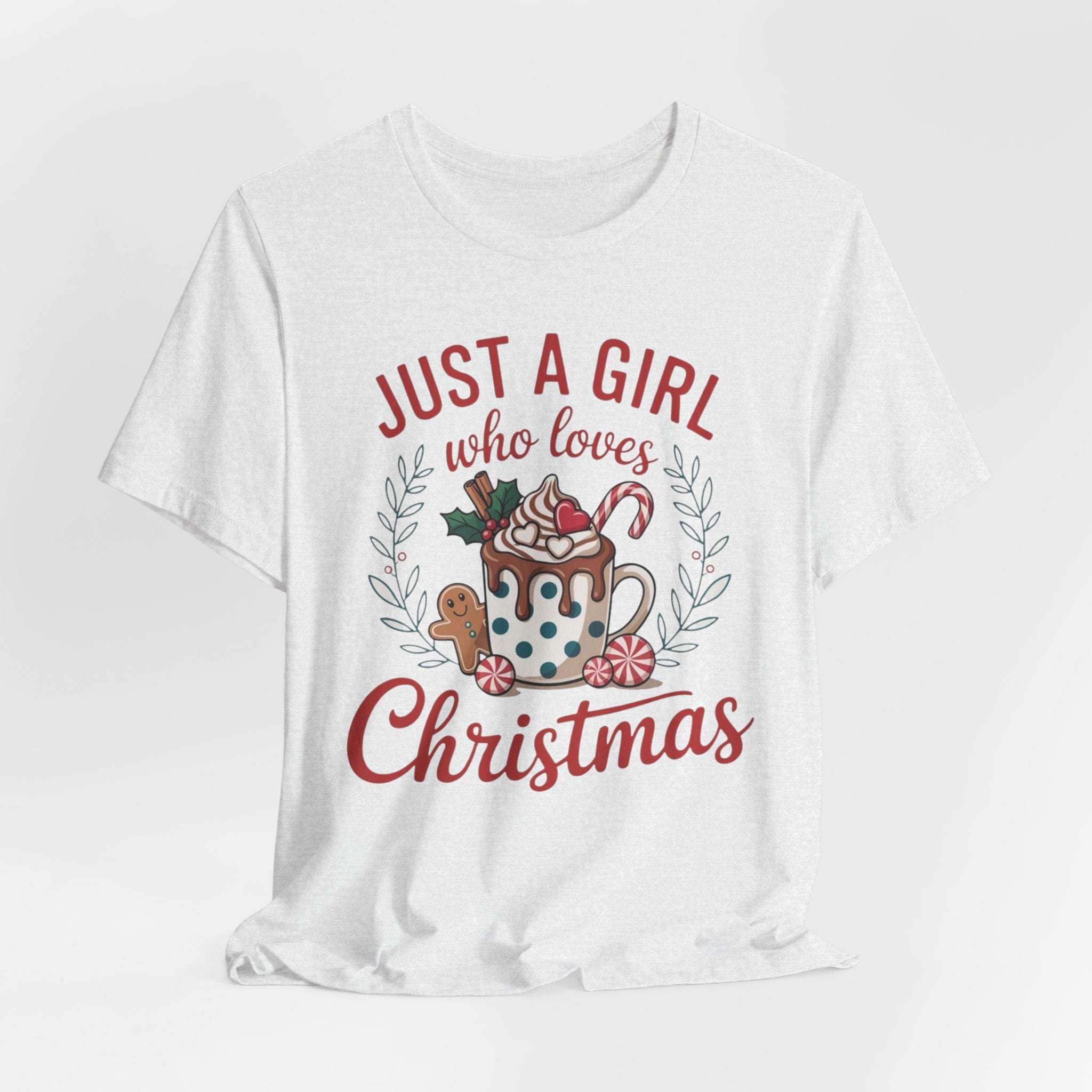 Just A Girl Who Loves Christmas Tee