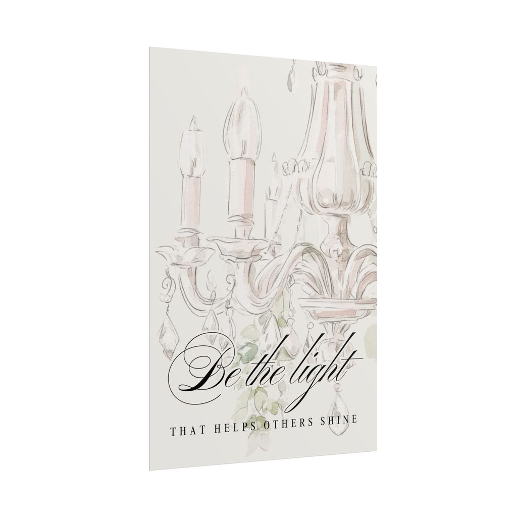 Be The Light Unframed Poster