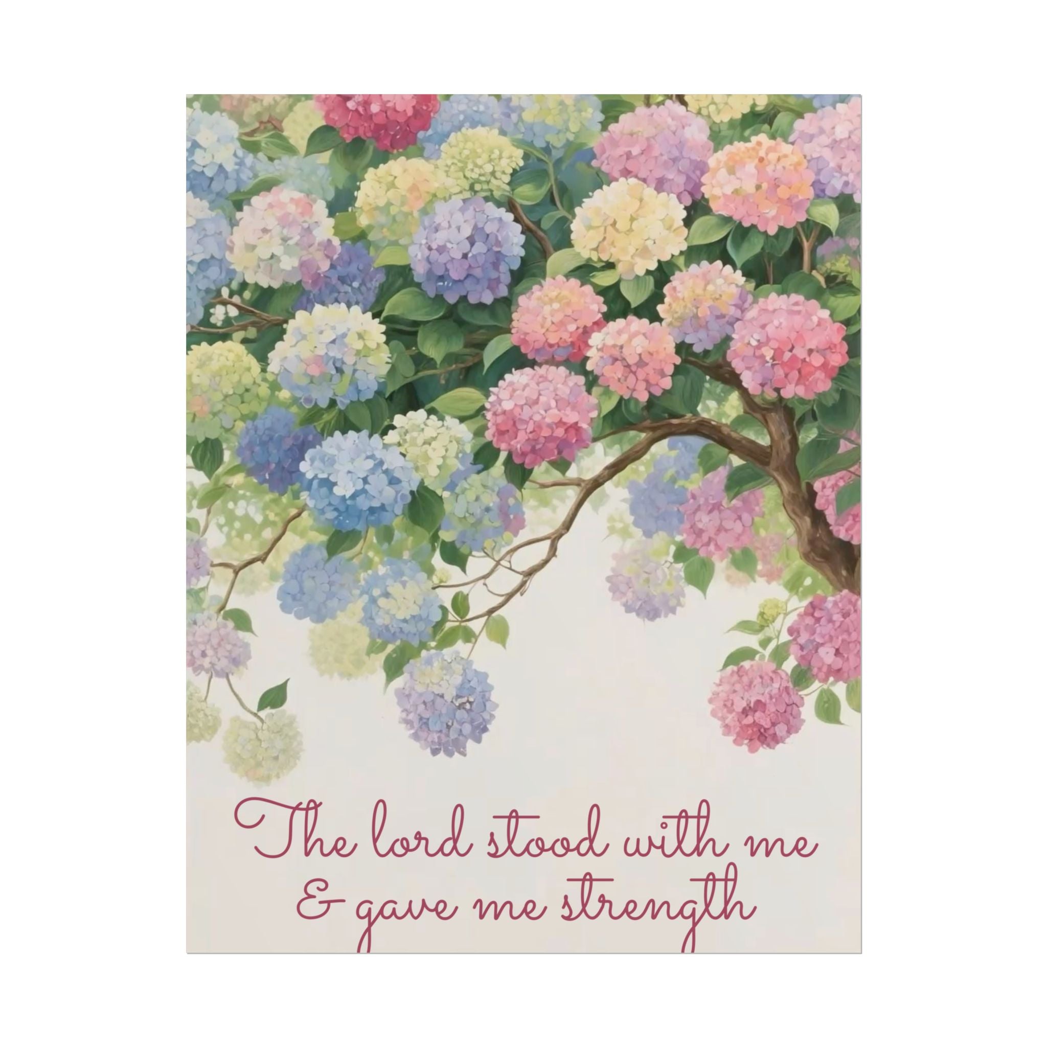 The Lord Stood With Me & Gave Me Strength Unframed Poster