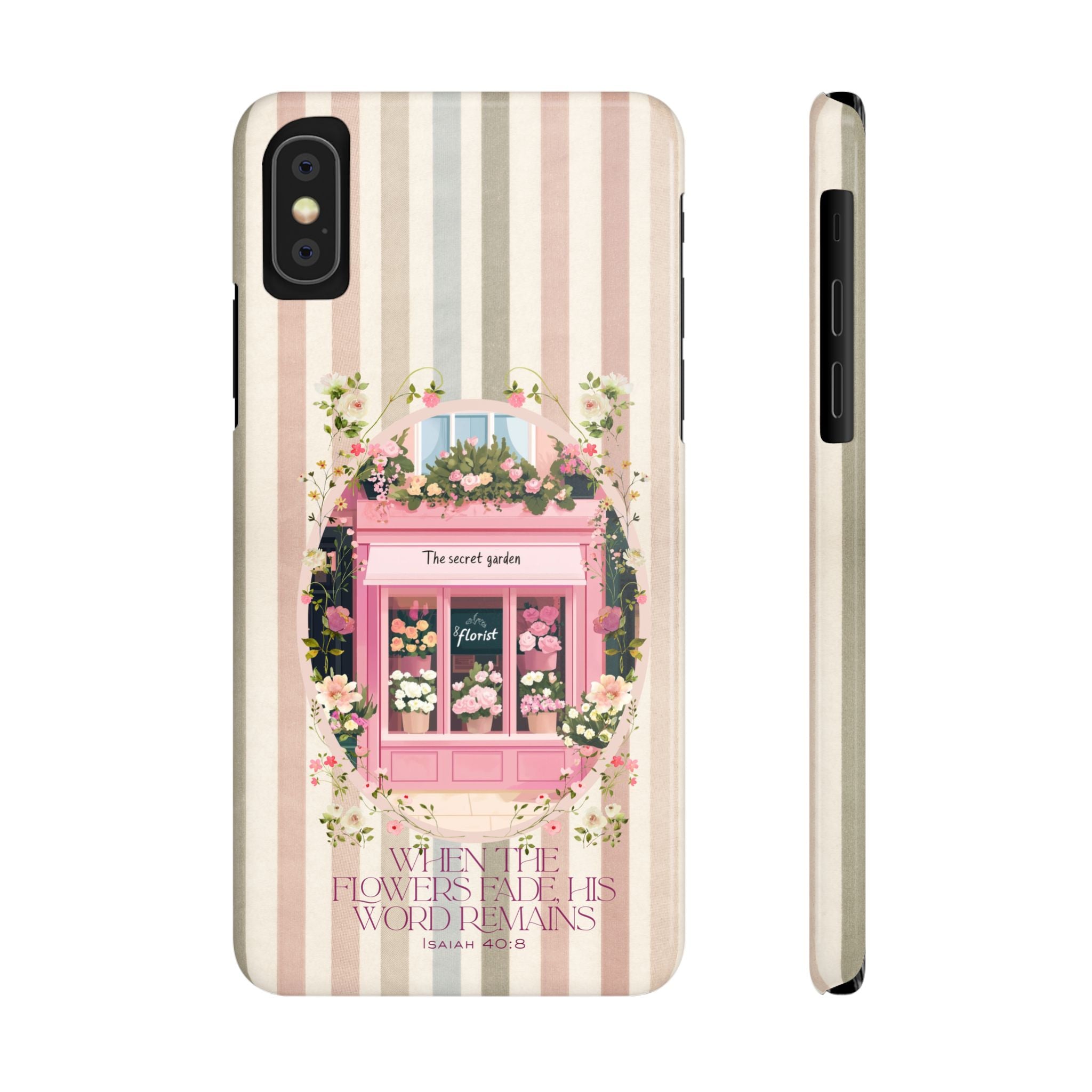 When The Flowers Fade His Word Remains iPhone Case