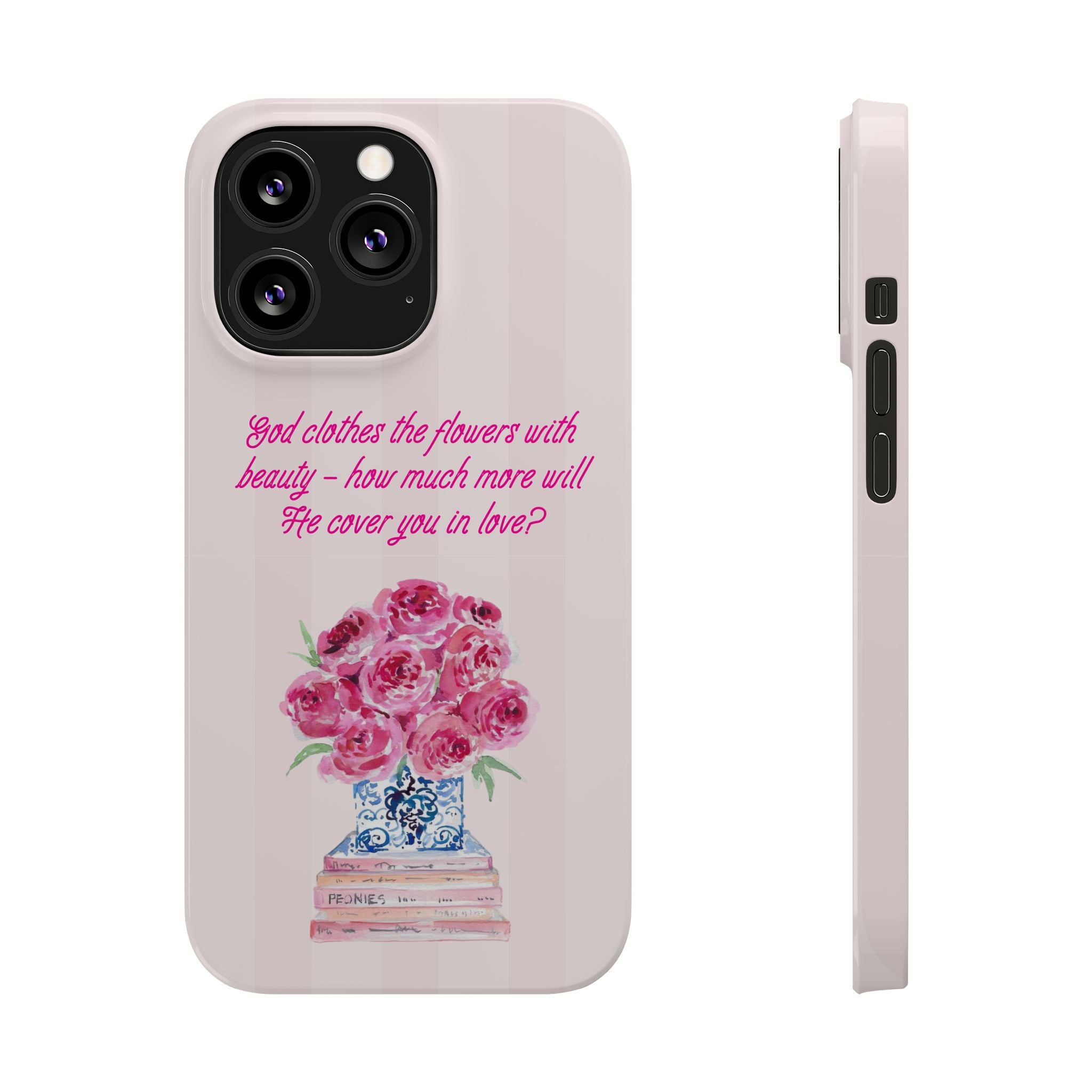 God Clothes The Flowers In Beauty Calling iPhone Case