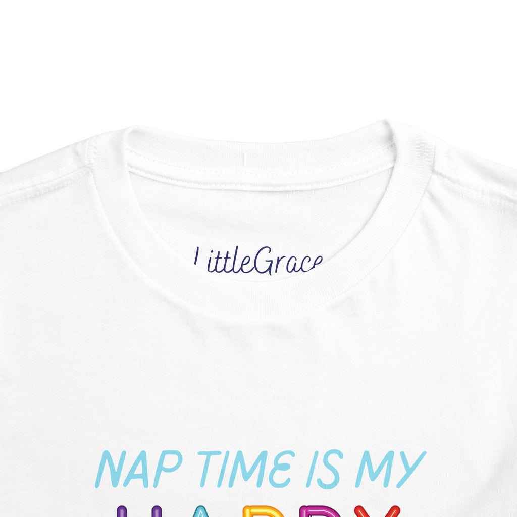 Nap Time is my Happy Hour Toddler Tee