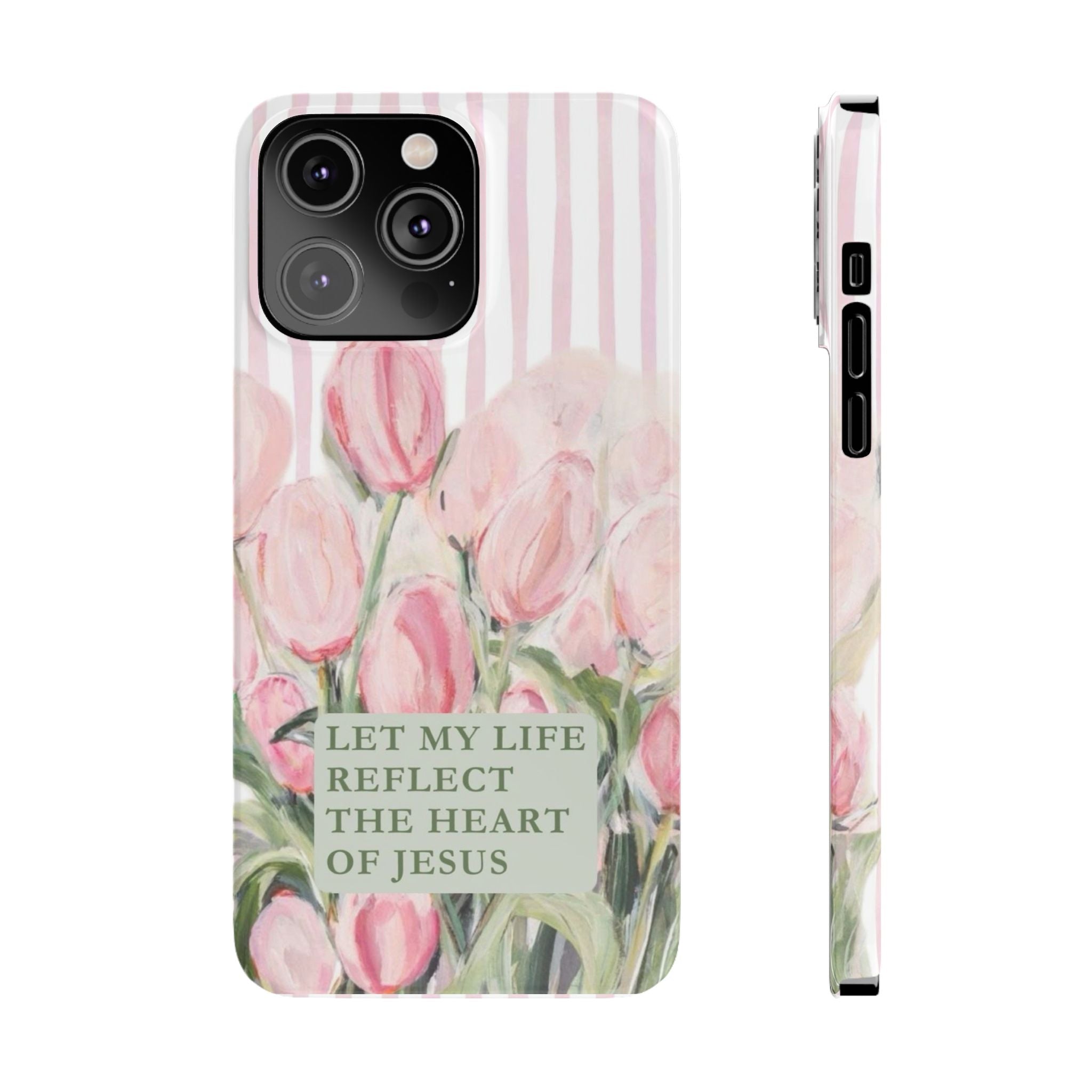 Let My Life Reflect The Heart Of Jesus iPhone Case