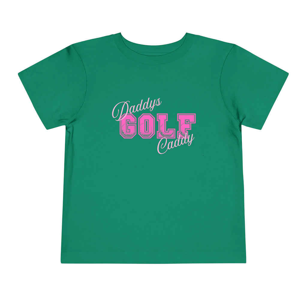 Daddys GOLF caddy Toddler Tee