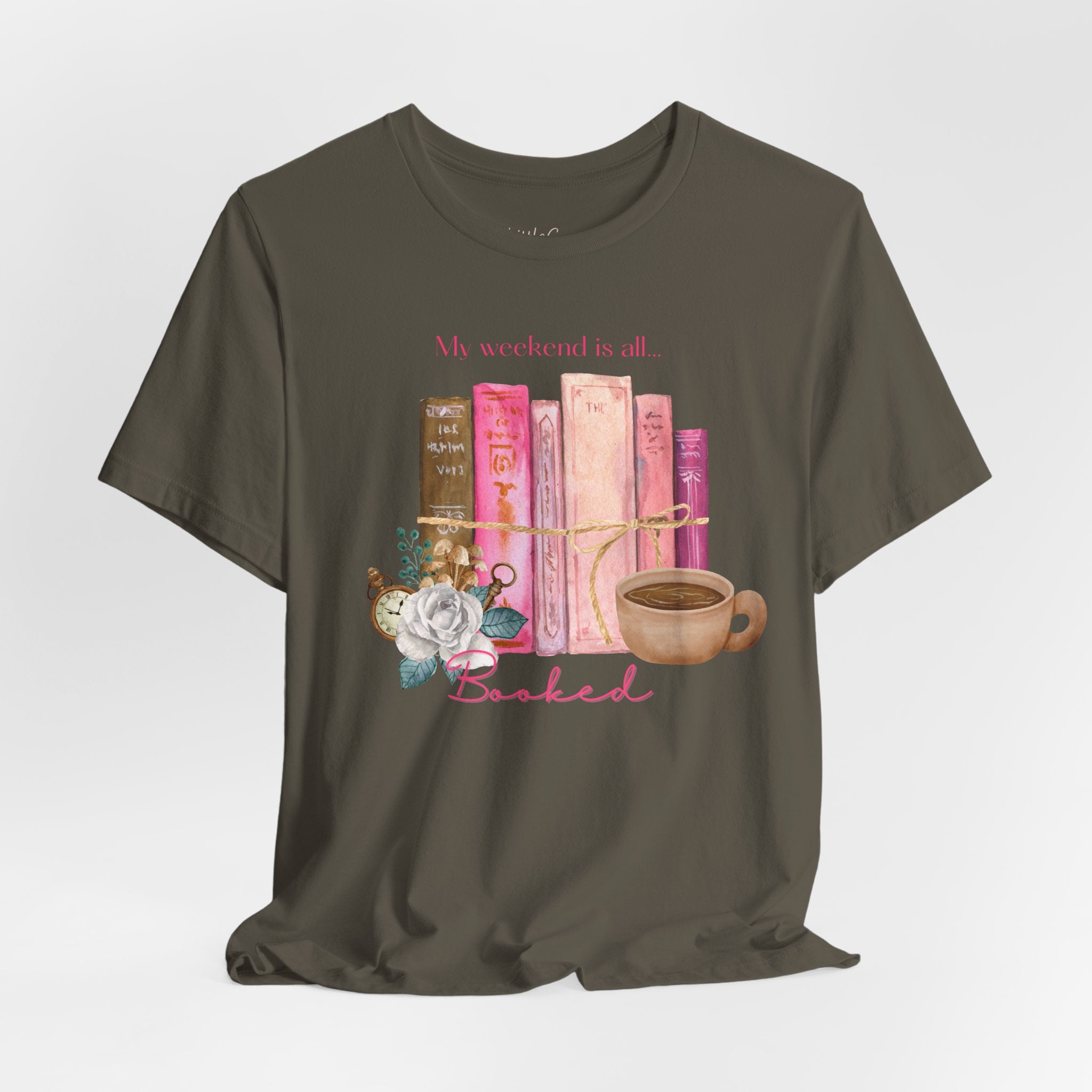 My Weekend Is All Booked Tee