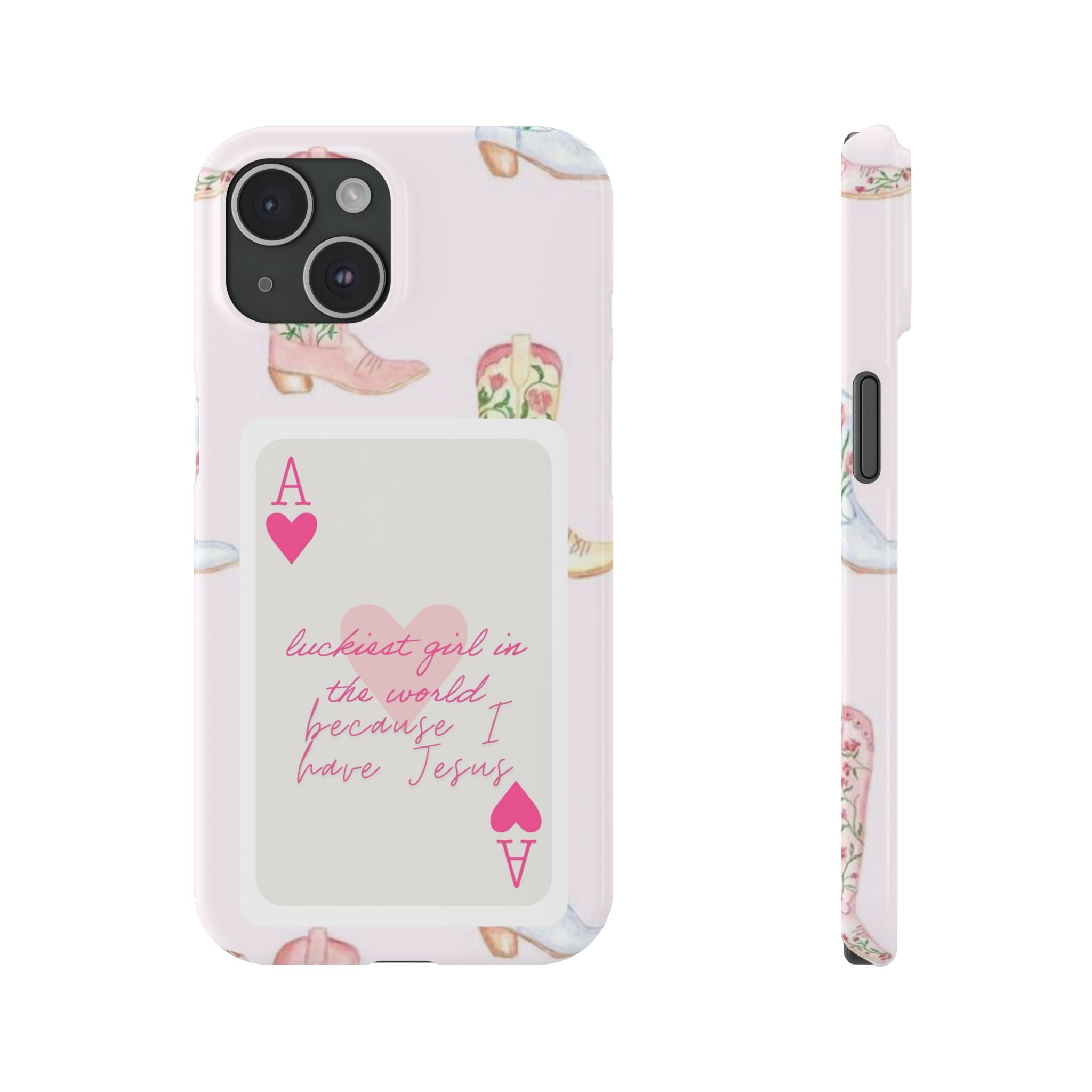 Luckiest Girl In The World iPhone Case