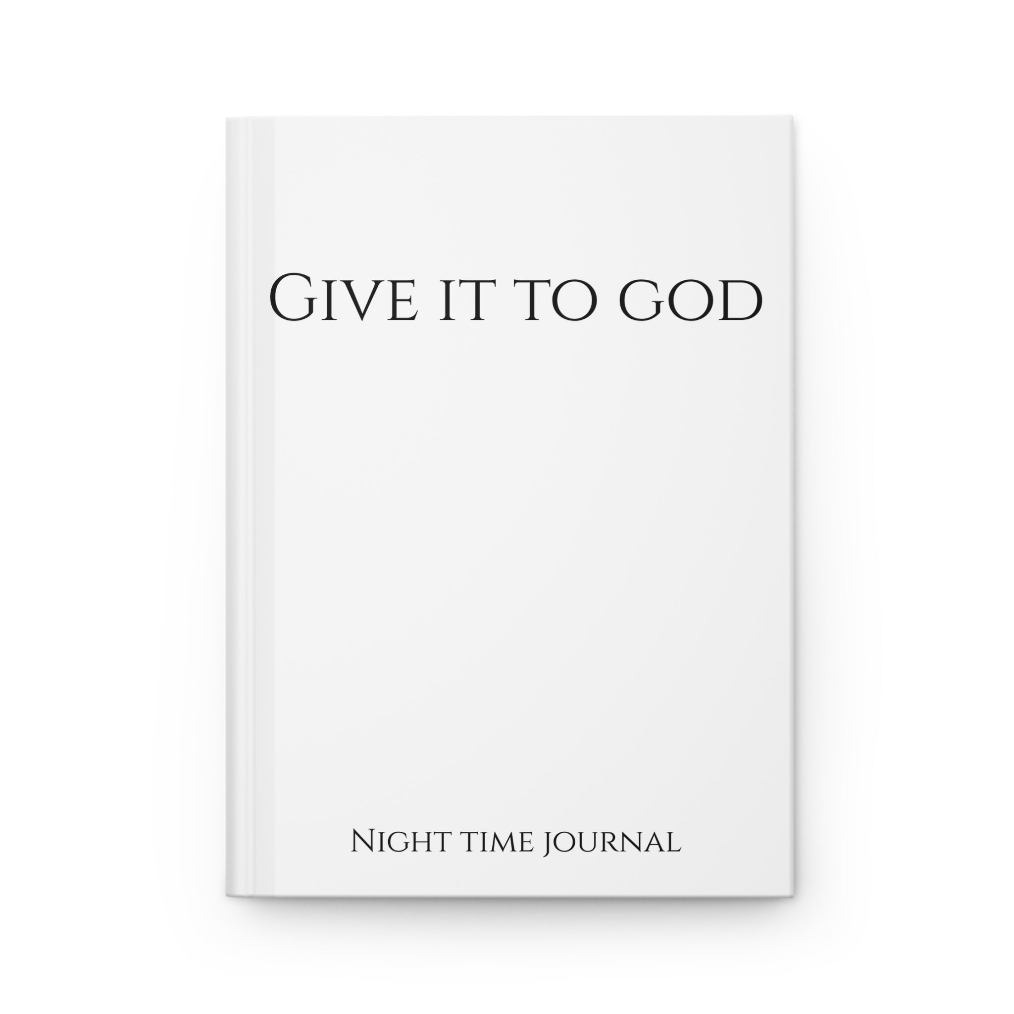 Give it to God Journal