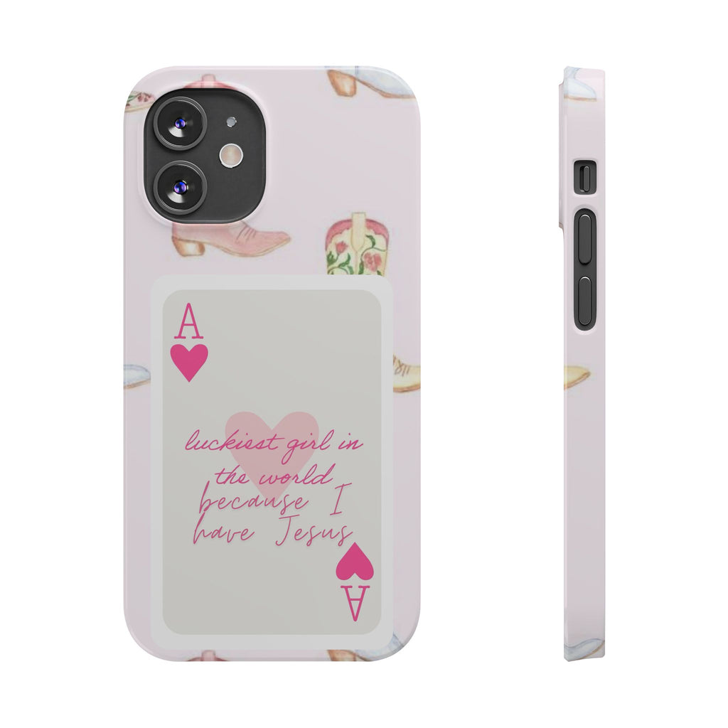 Luckiest Girl In The World iPhone Case