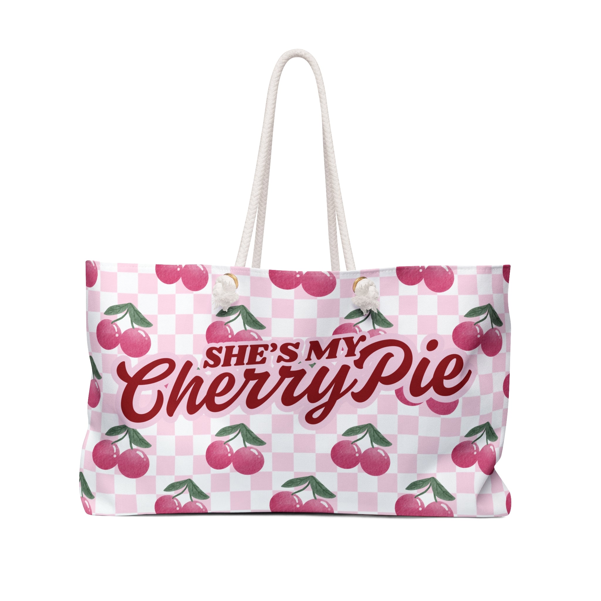 Shes my Cherry Pie Weekender Bag