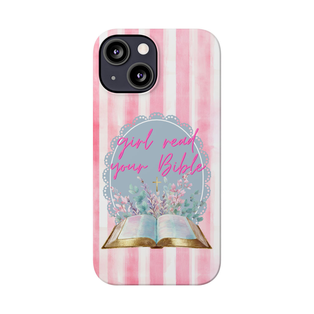 Girl Read Your Bible iPhone Case