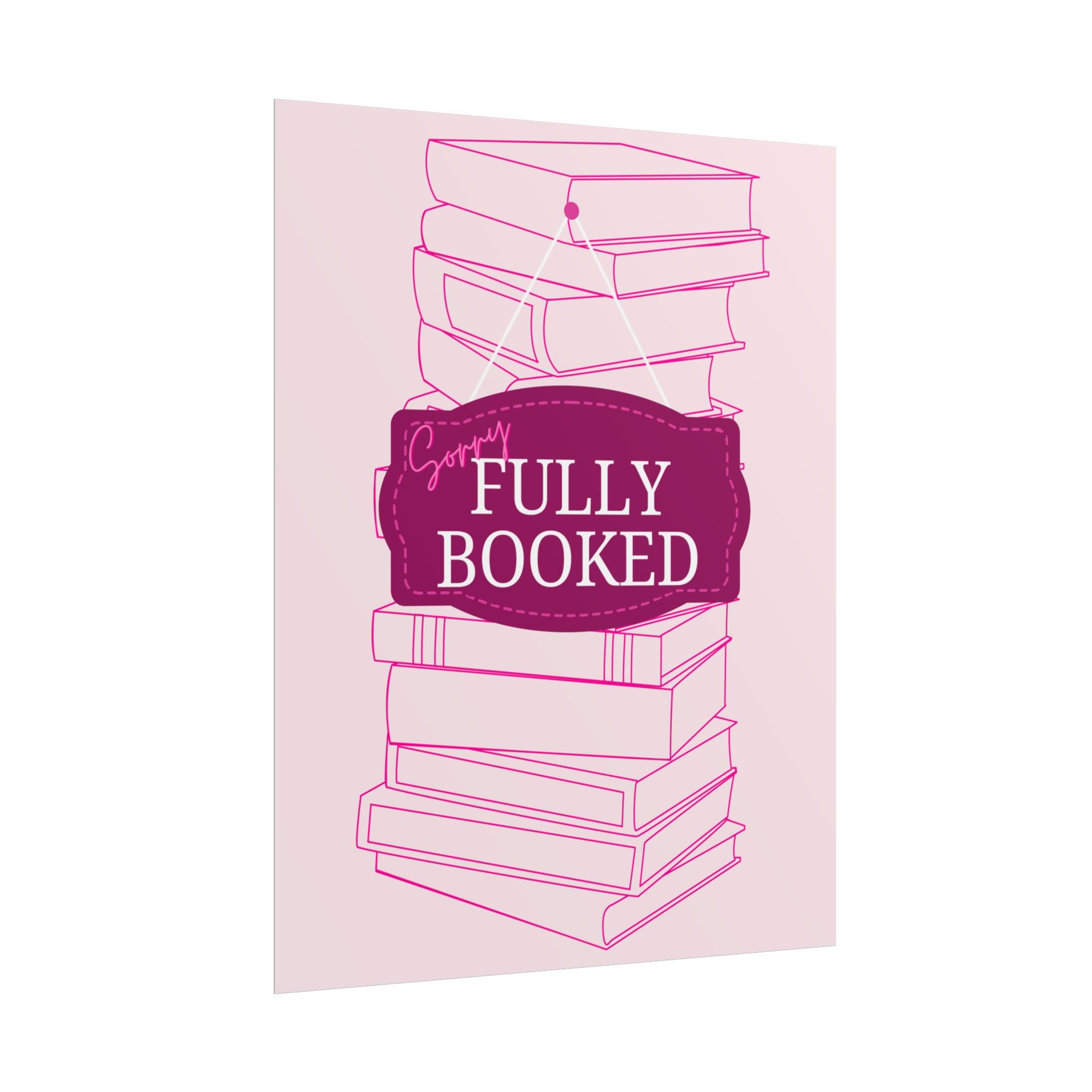 Fully Booked Unframed Poster